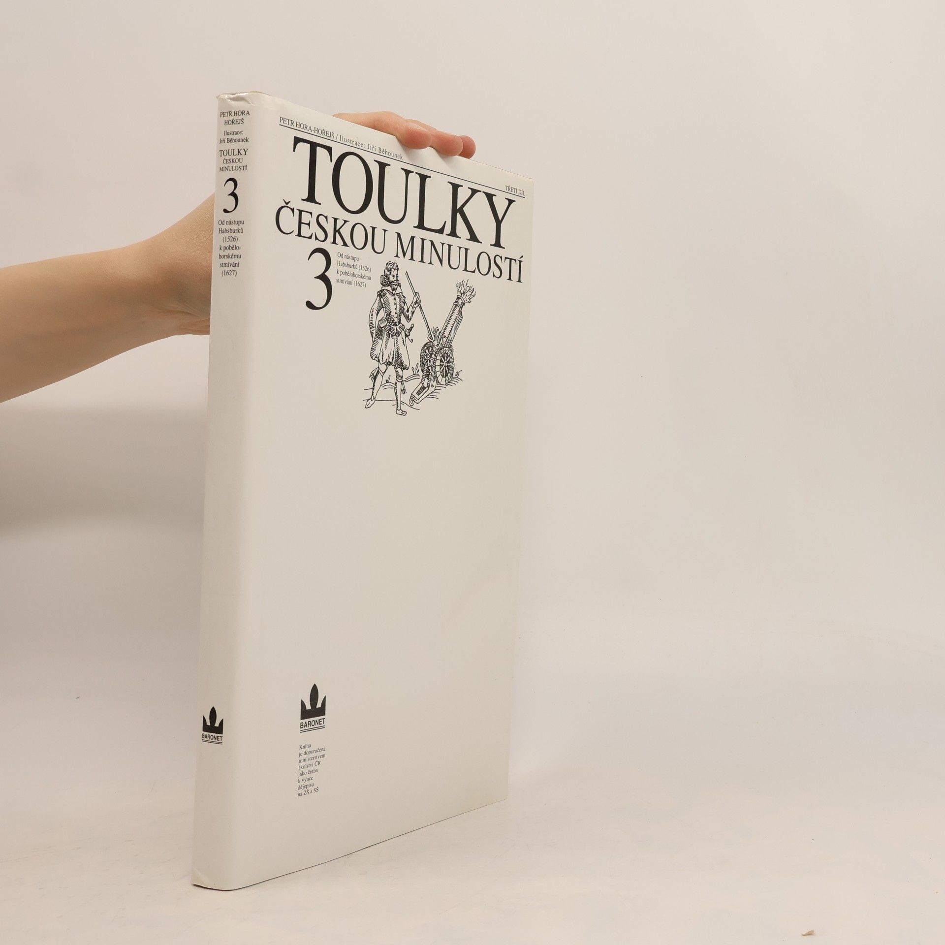 Petr Hořejš Toulky českou minulostí 3