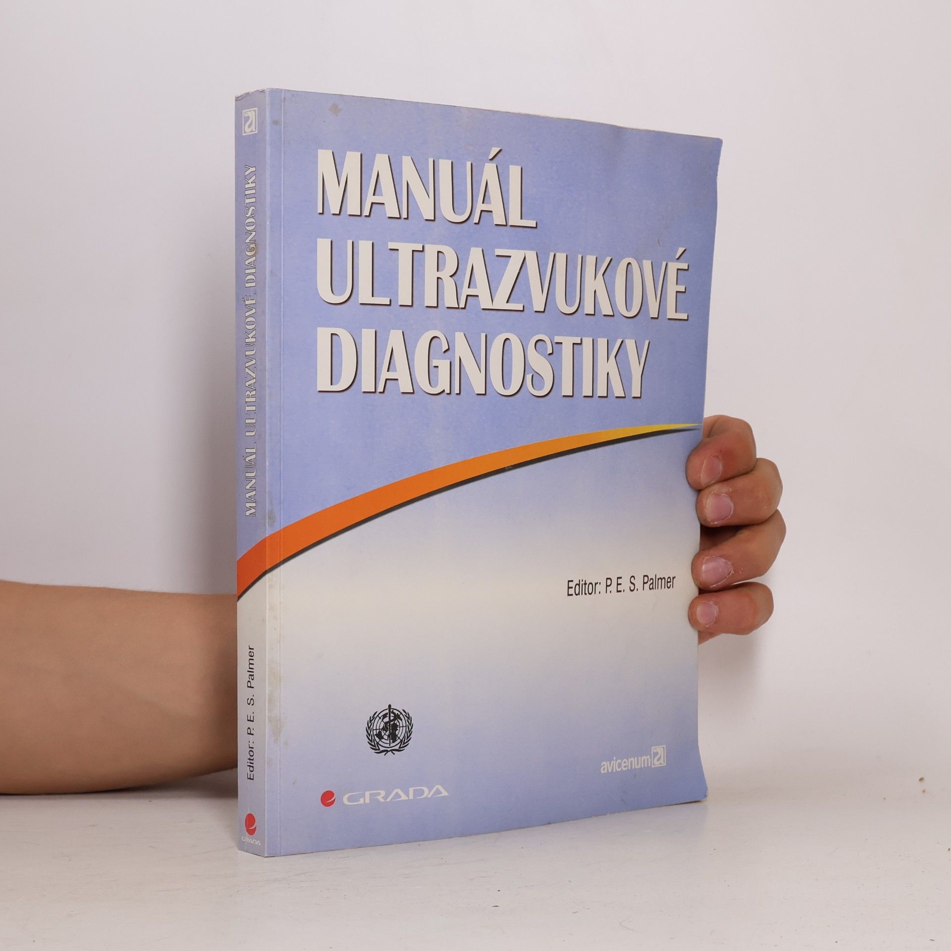 Philip E. S. Palmer Manuál ultrazvukové diagnostiky