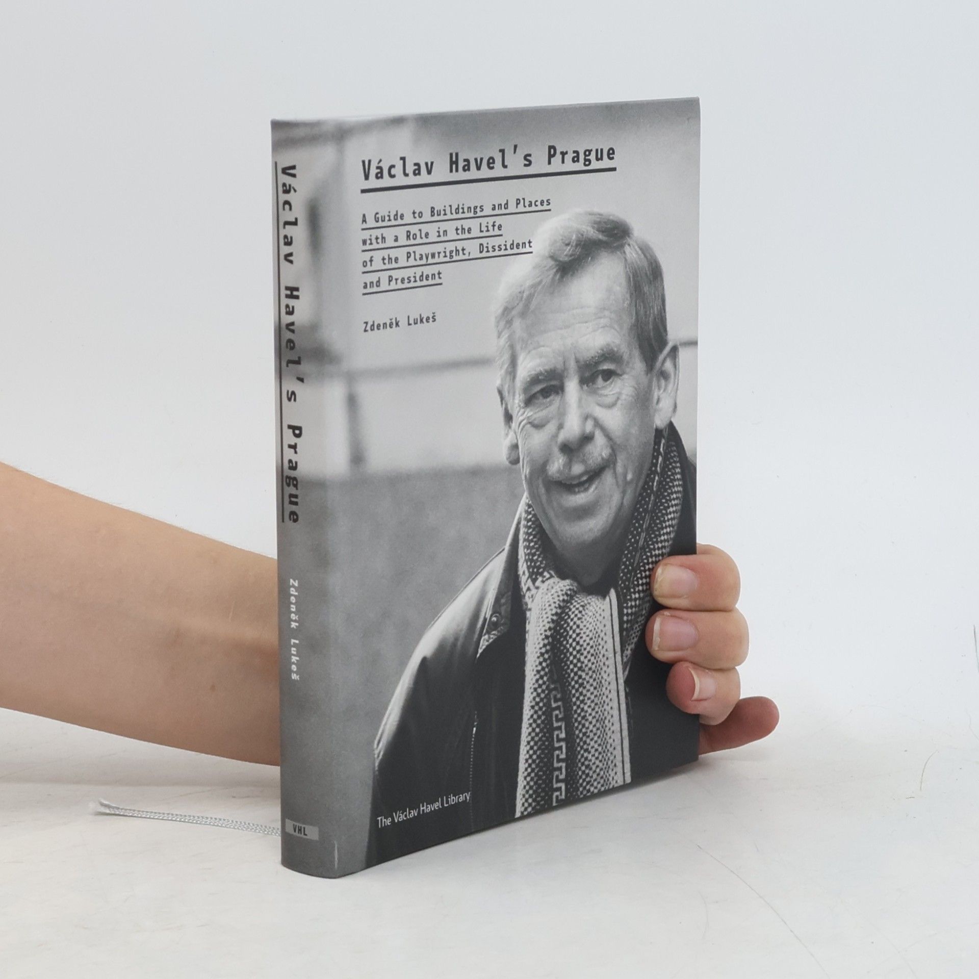 Cóilín O\'Connor Václav Havel's Prague : a guide to buildings and places with a role in the life of the playwright, dissident and president