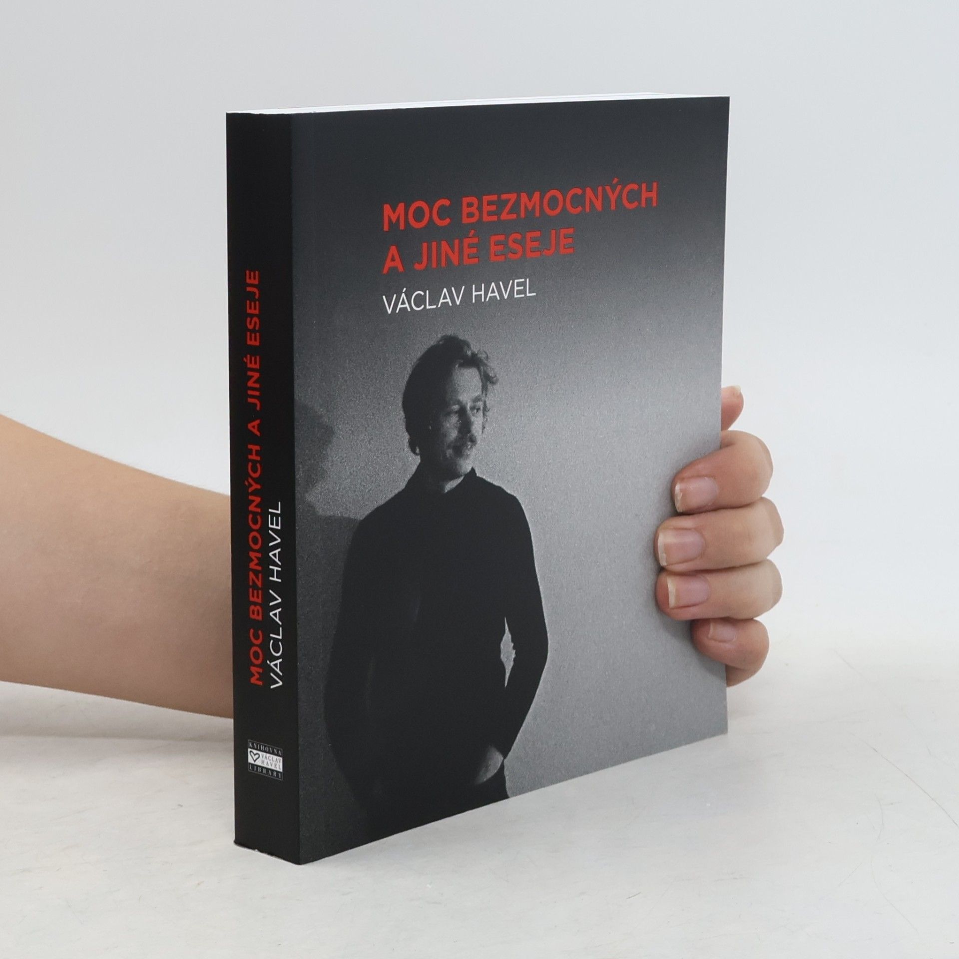 Václav Havel Moc bezmocných a jiné eseje
