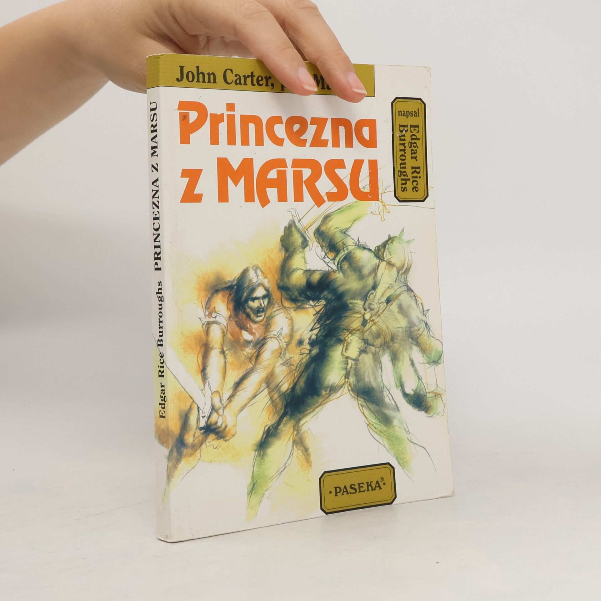 Edgar Rice Burrroughs Princezna z Marsu