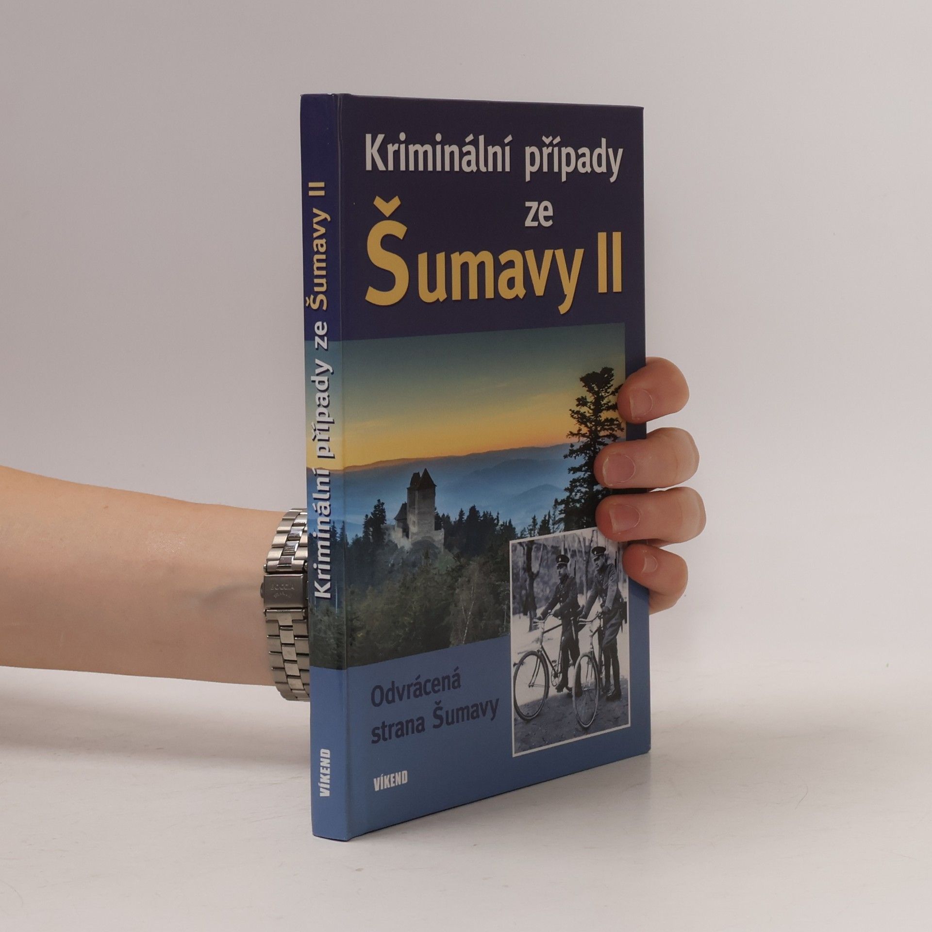 Jitka Borovská Kriminální případy ze Šumavy II.