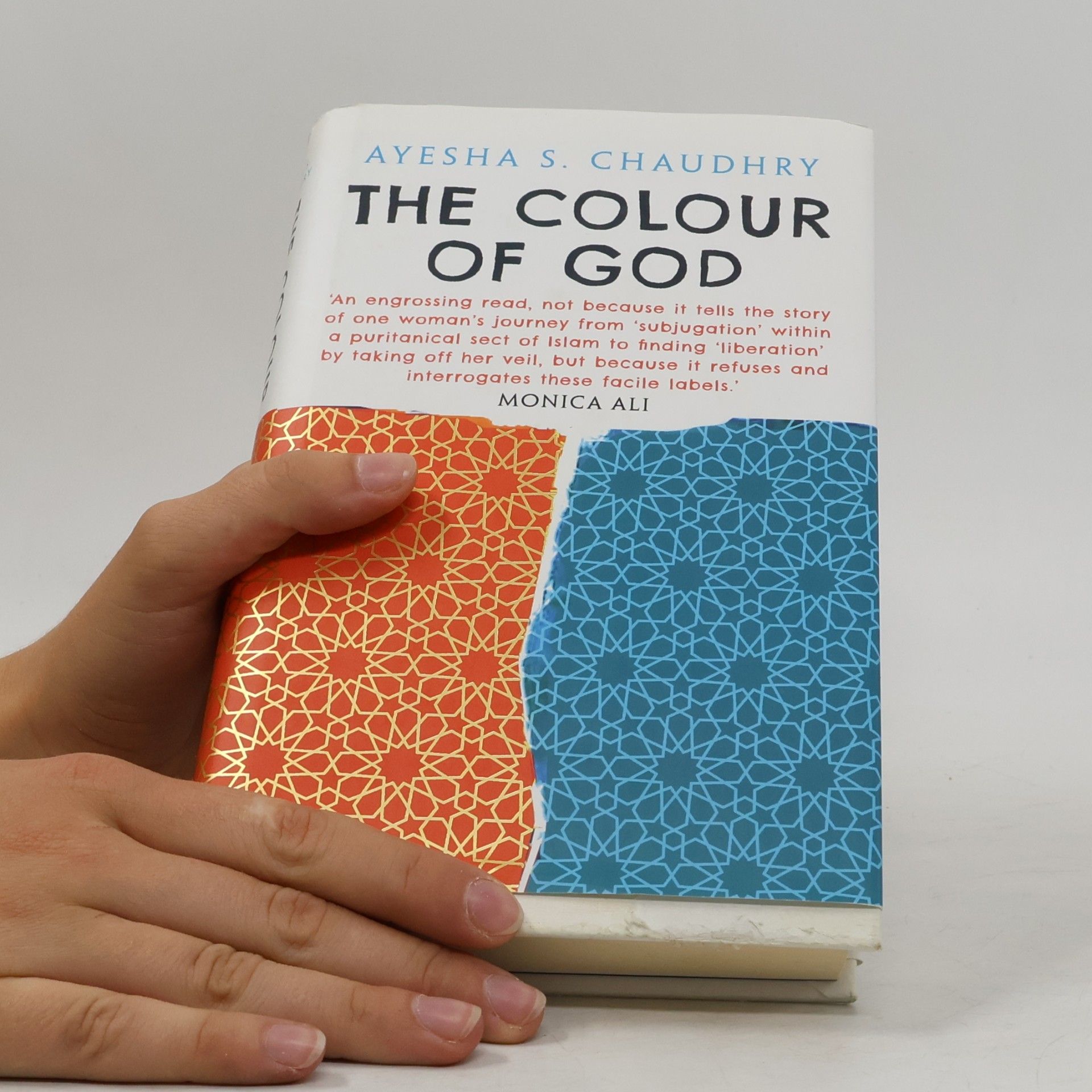 Ayesha S Chaudhry The Colour of God