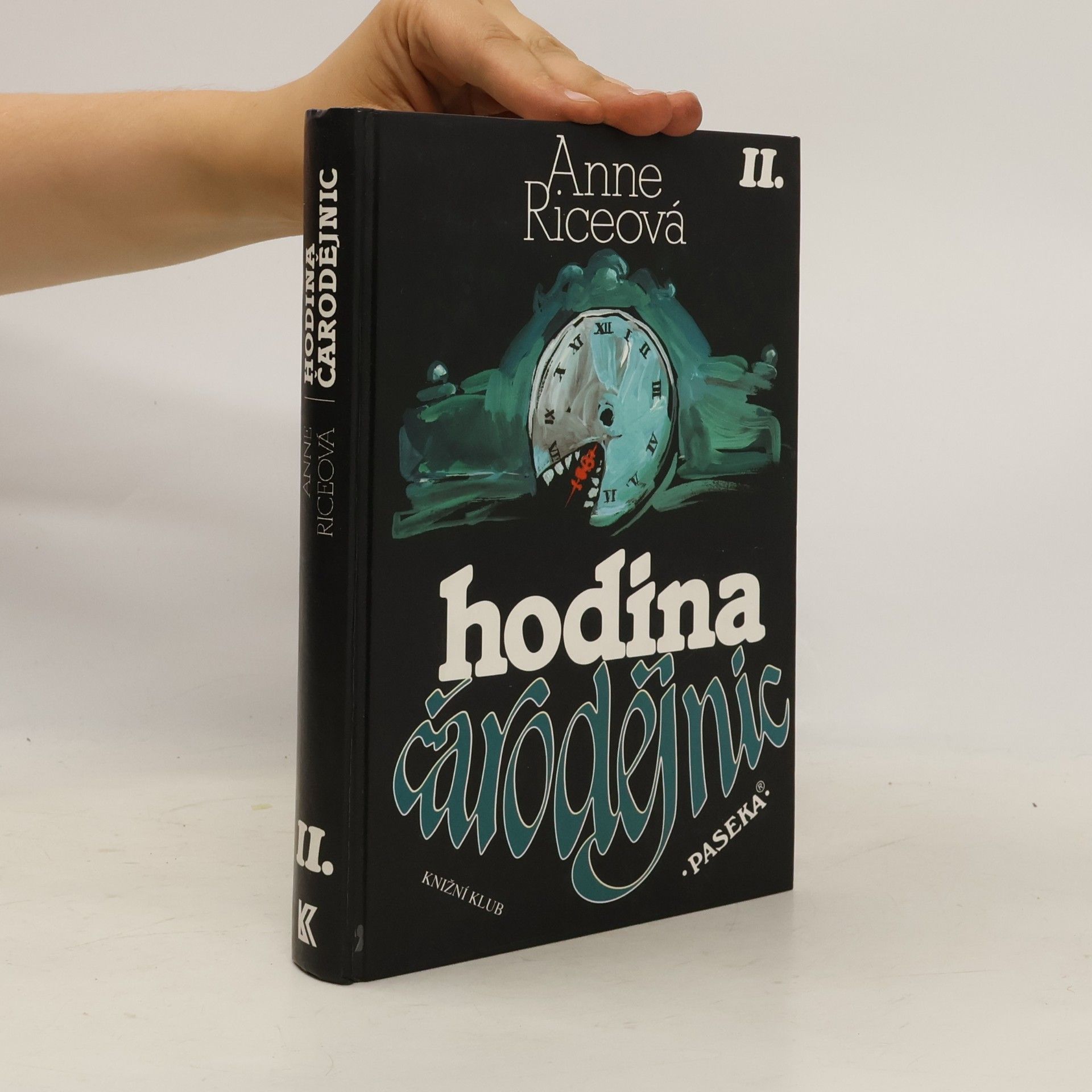 Anne Rice Hodina čarodějnic II.