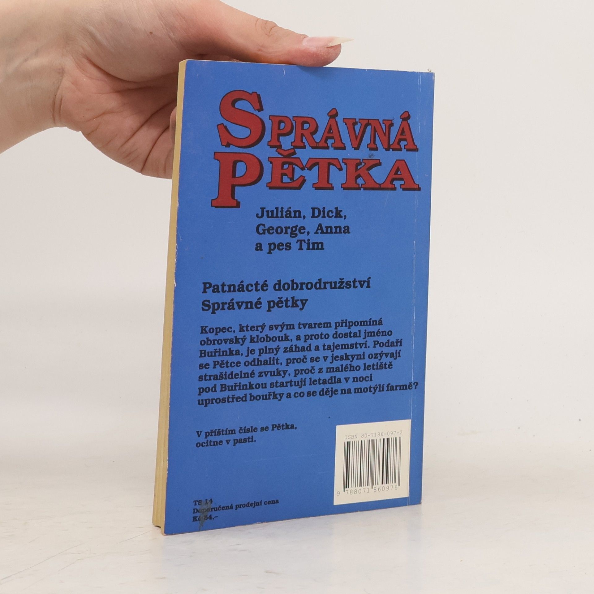 Enid Blyton Správná pětka. Pětka na záhadném vrchu
