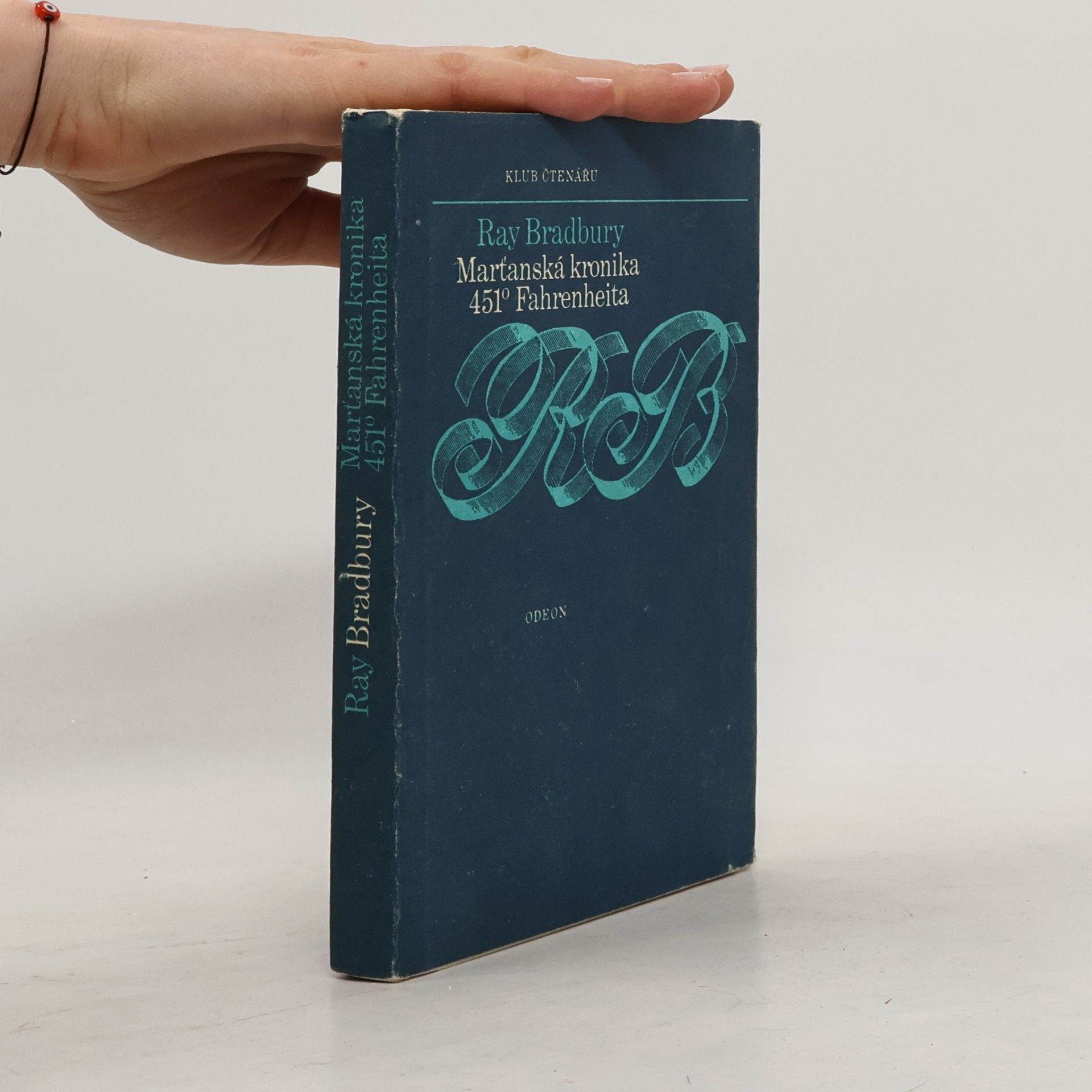Ray Bradbury Marťanská kronika. 451° Fahrenheita