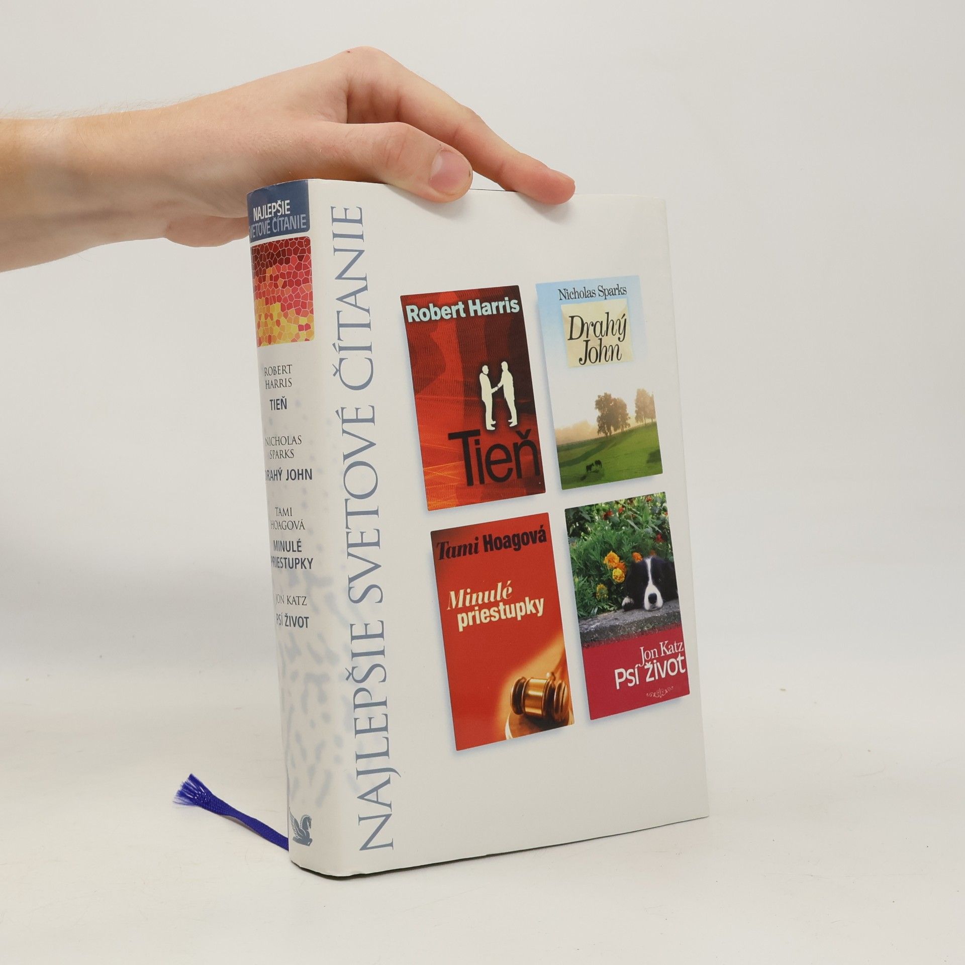 Nicholas Sparks Tieň / Drahý John / Minulé priestupky / Psí život