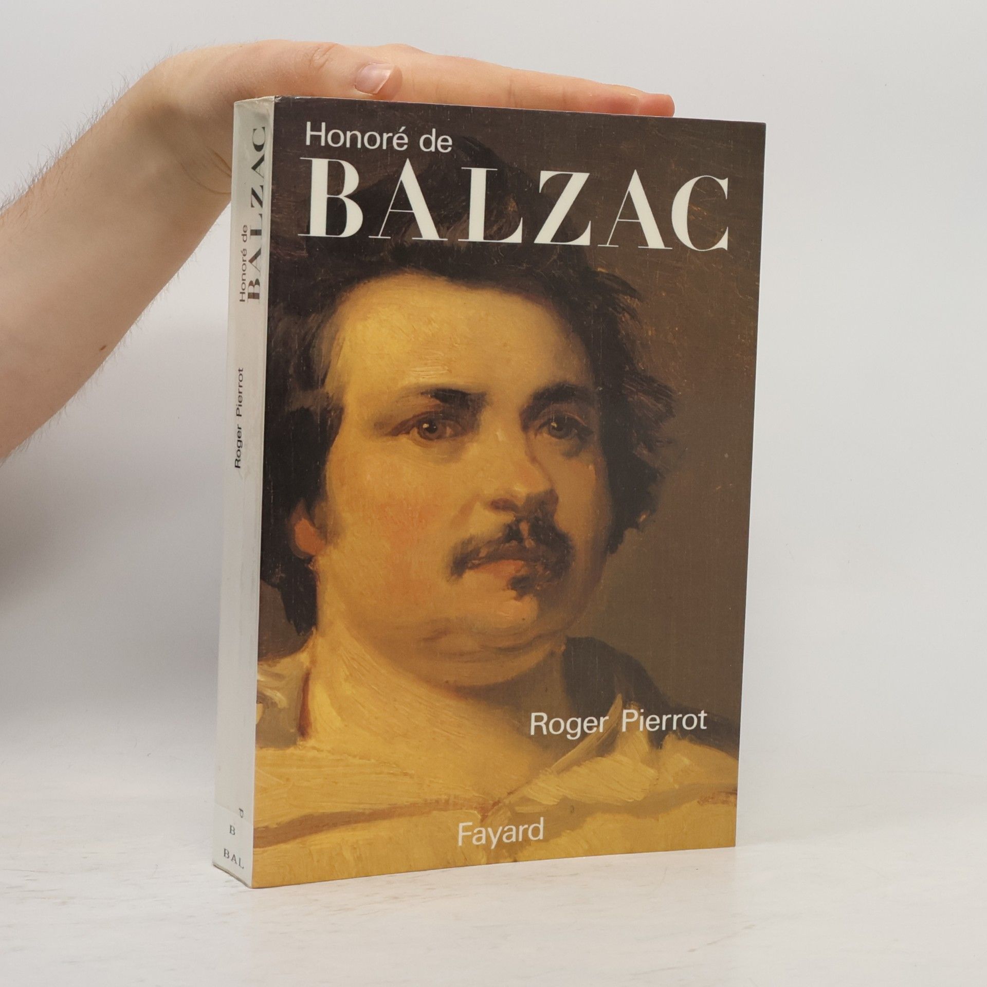 Roger Pierrot Honoré de Balzac