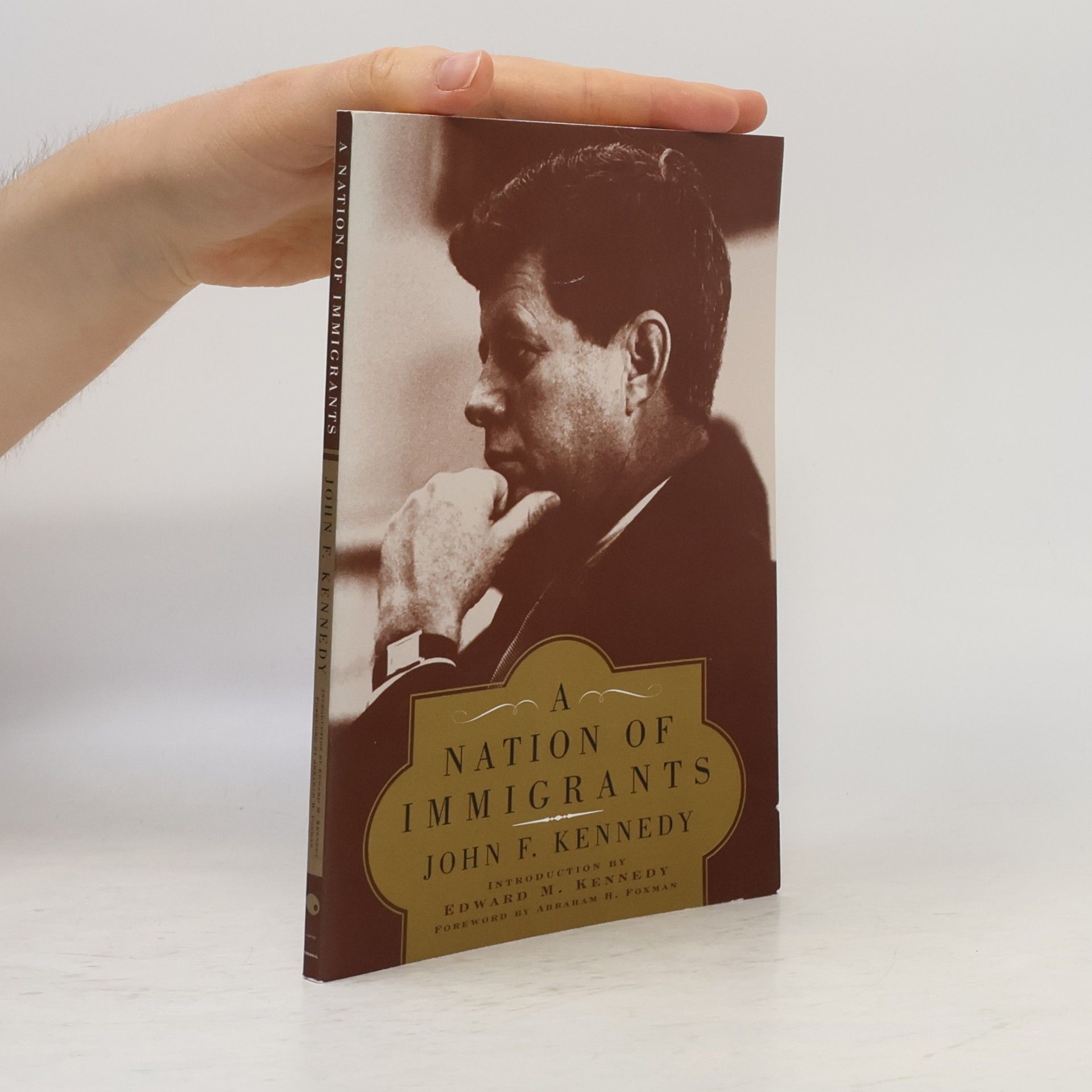 John F. Kennedy A Nation of Immigrants