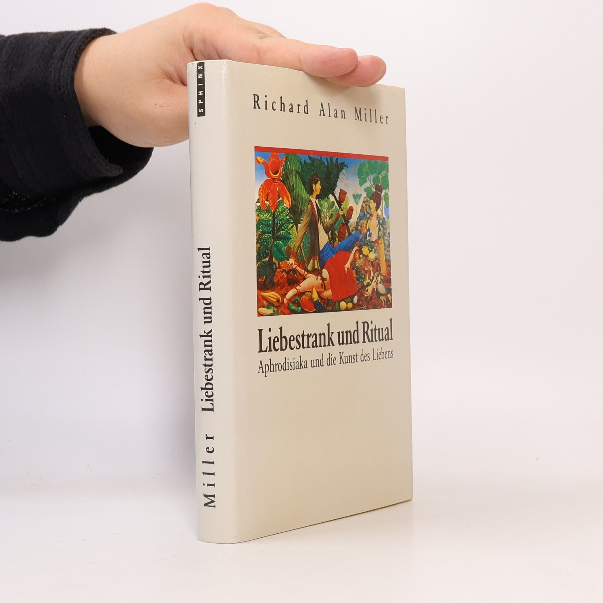 Richard Alan Miller Liebestrank und Ritual