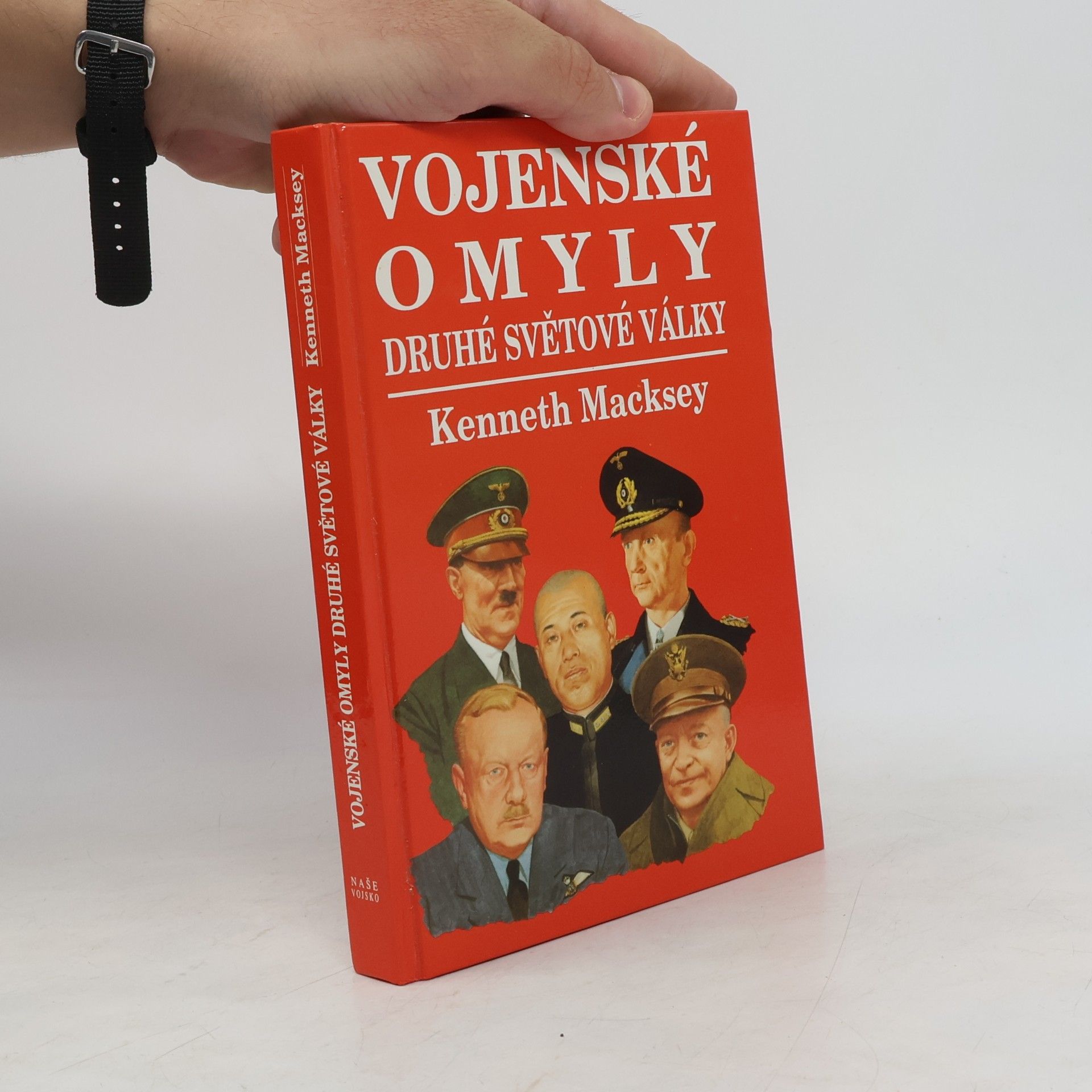 Kenneth Macksey Vojenské omyly druhé světové války