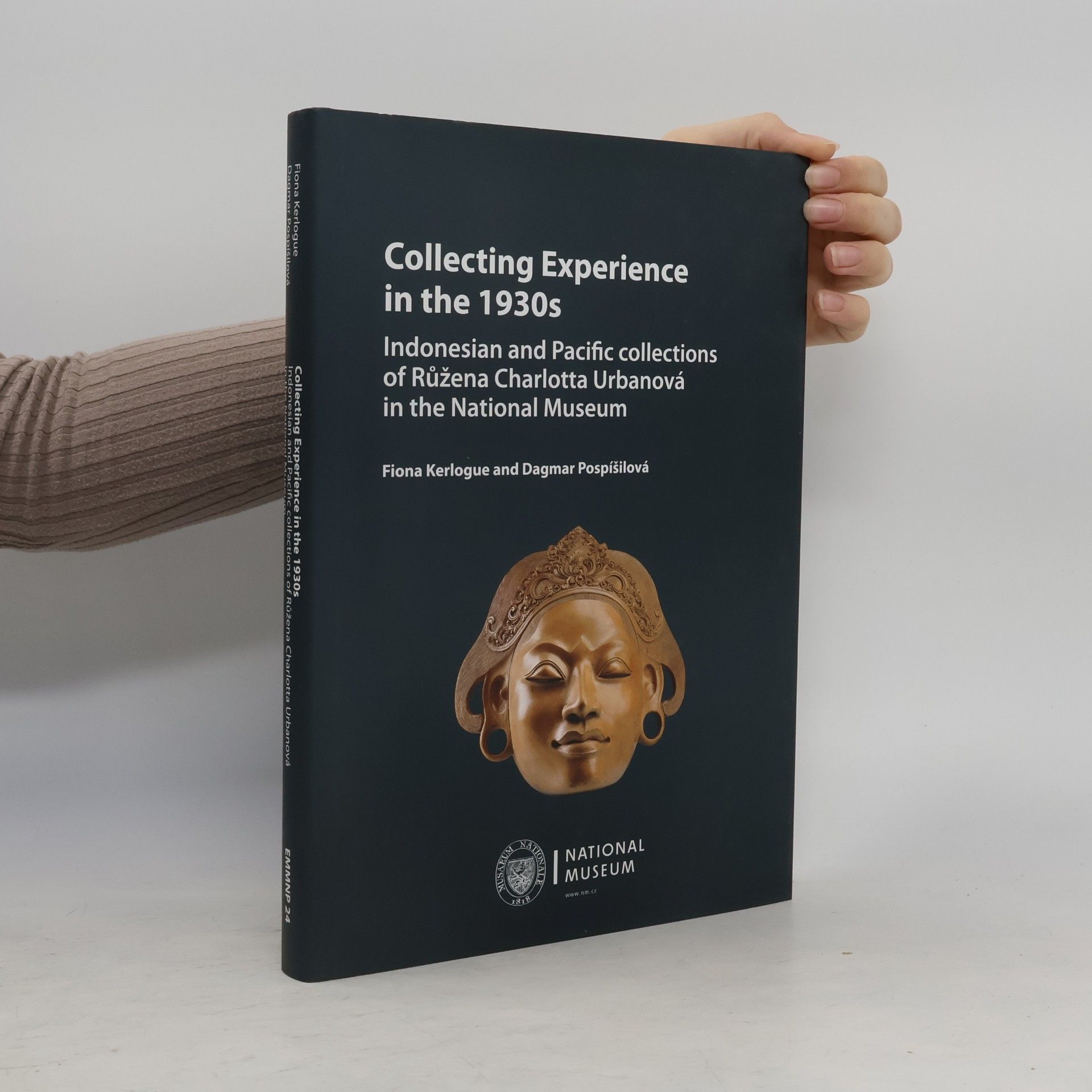 Collecting experience in the 1930s : Indonesian and Pacific collections of Růžena Charlotta Urbanová in the National Museum
