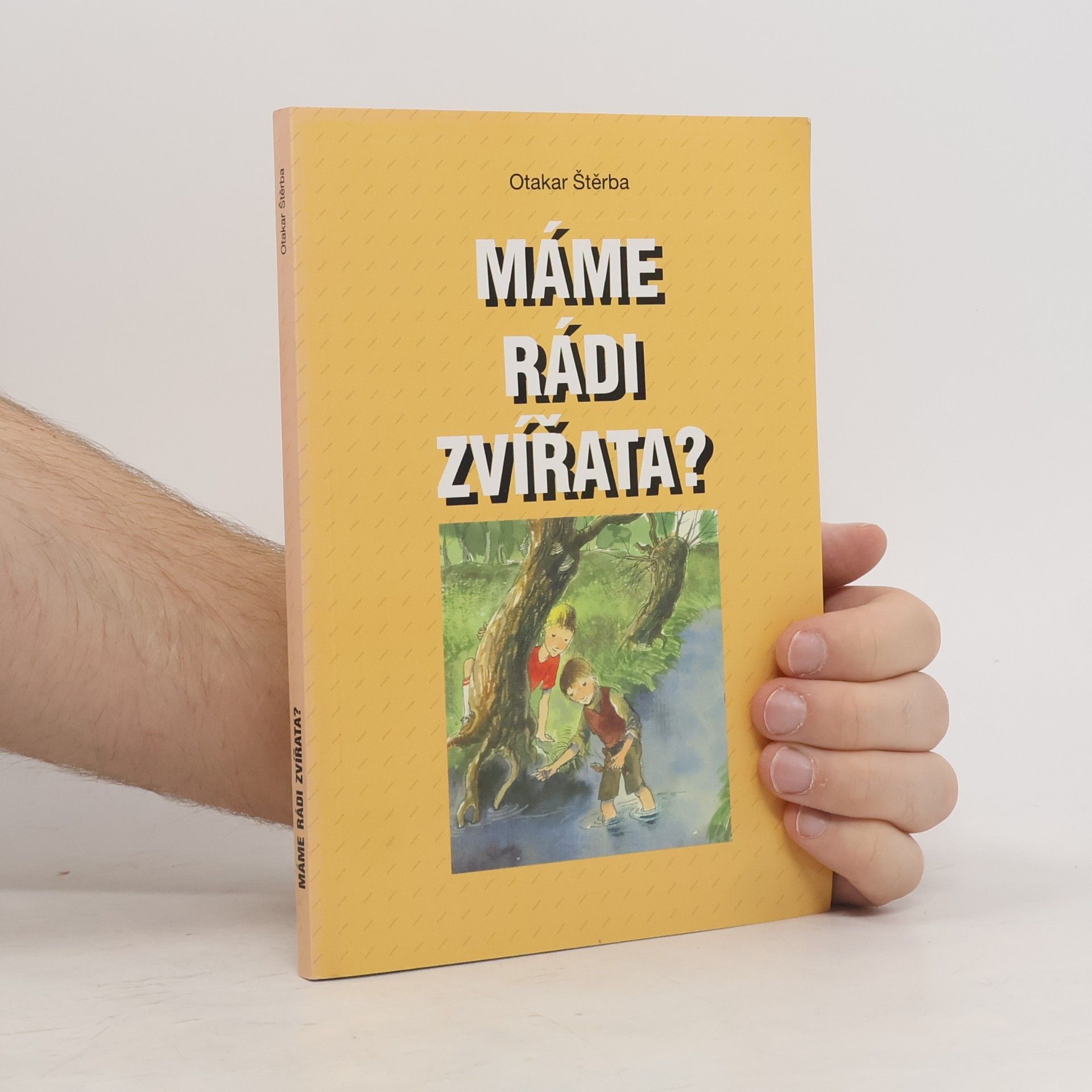 Otakar Štěrba Máme rádi zvířata?