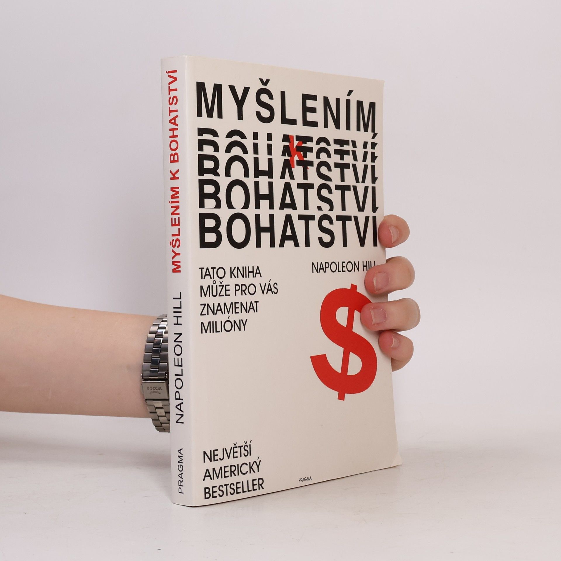 Napoleon Hill Myšlením k bohatství