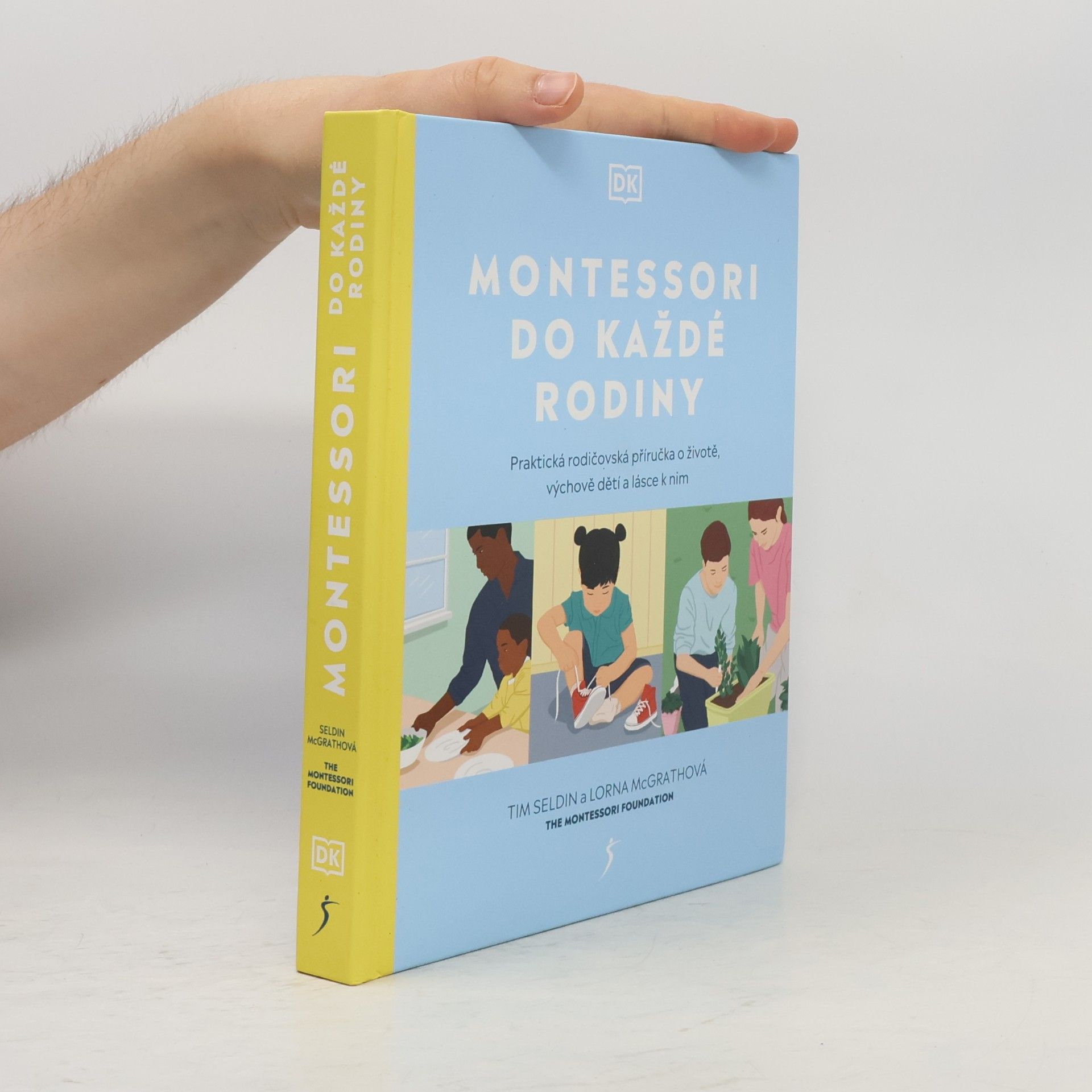 Tim Seldin Montessori od každé rodny