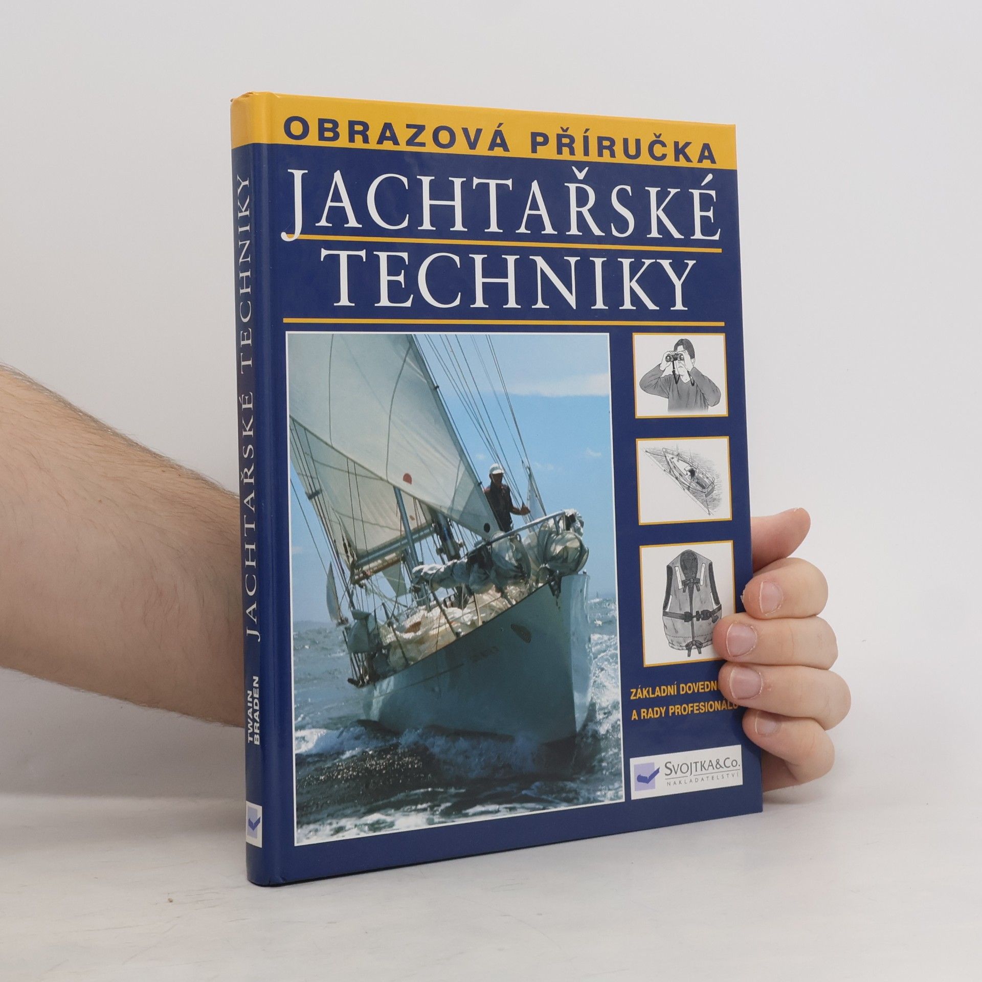 Twain Braden Jachtařské techniky: základní dovednosti a rady profesionálů