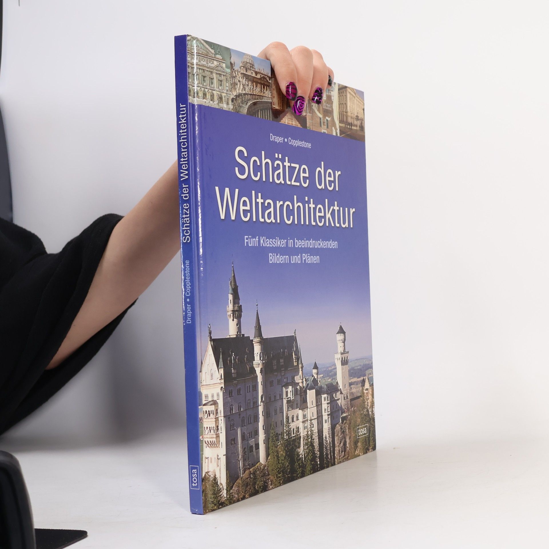 Paul Draper Schätze der Weltarchitektur