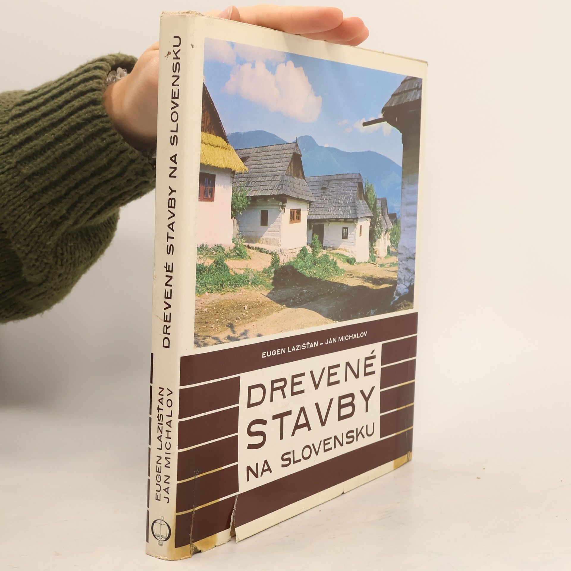 Eugen Lazišťan Drevené stavby na Slovensku