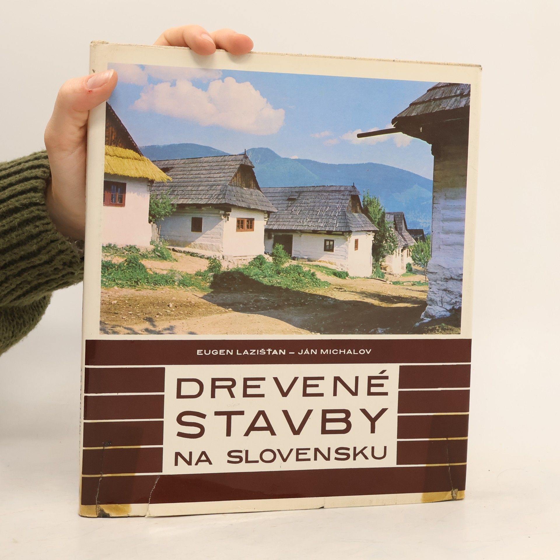 Eugen Lazišťan Drevené stavby na Slovensku
