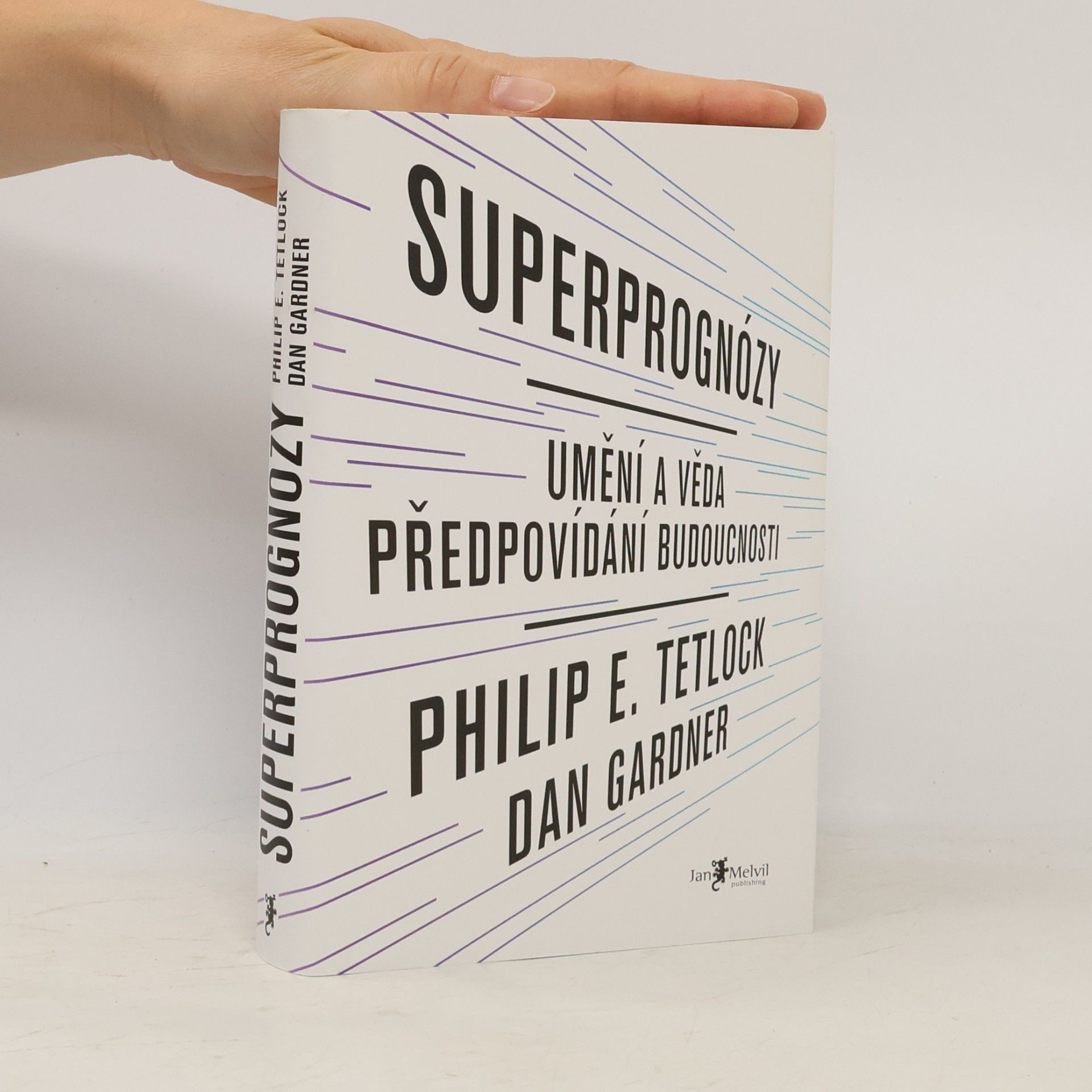 Philip E. Tetlock Superprognózy