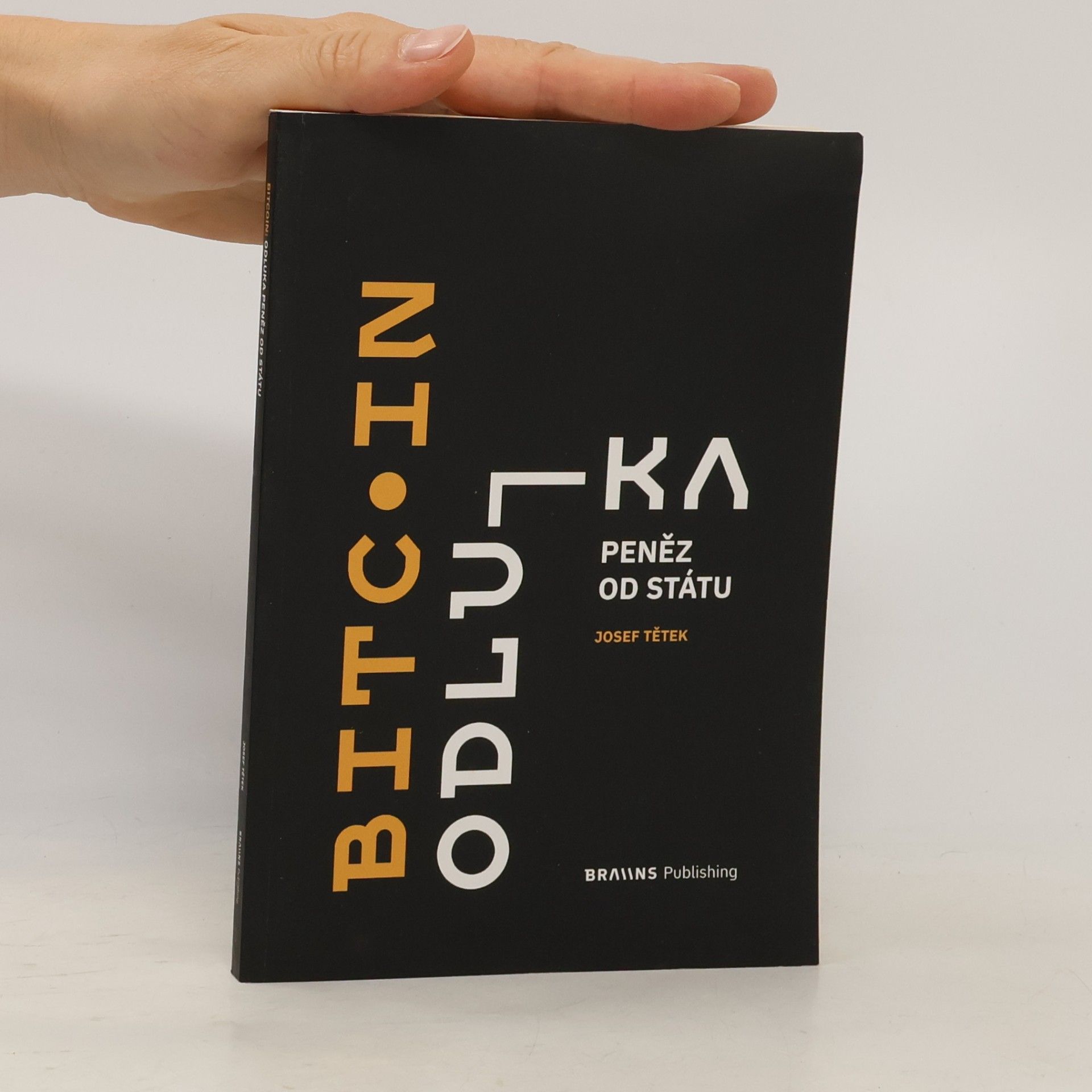 Josef Tětek Bitcoin: Odluka peněz od státu