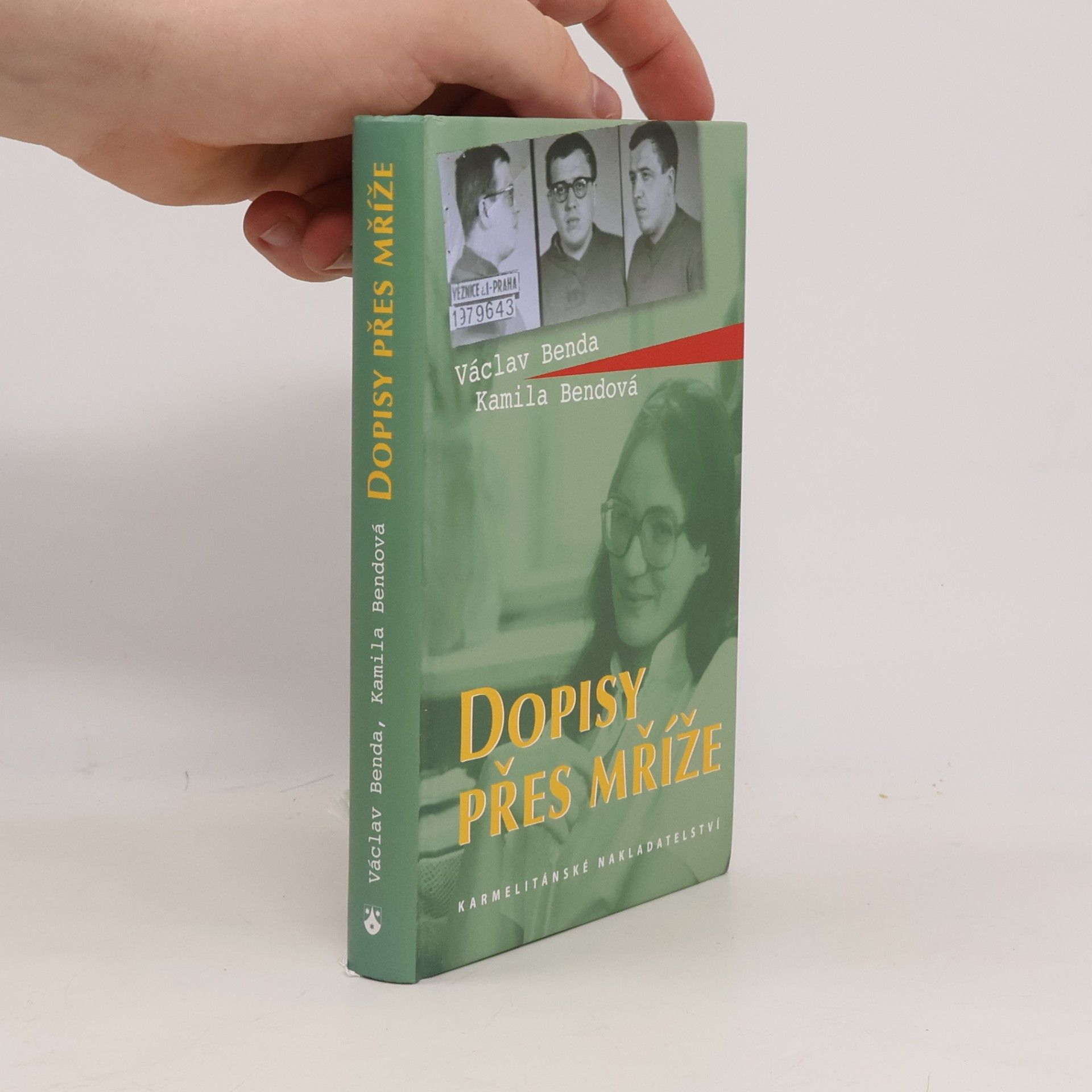 Kamila Bendová Dopisy přes mříže