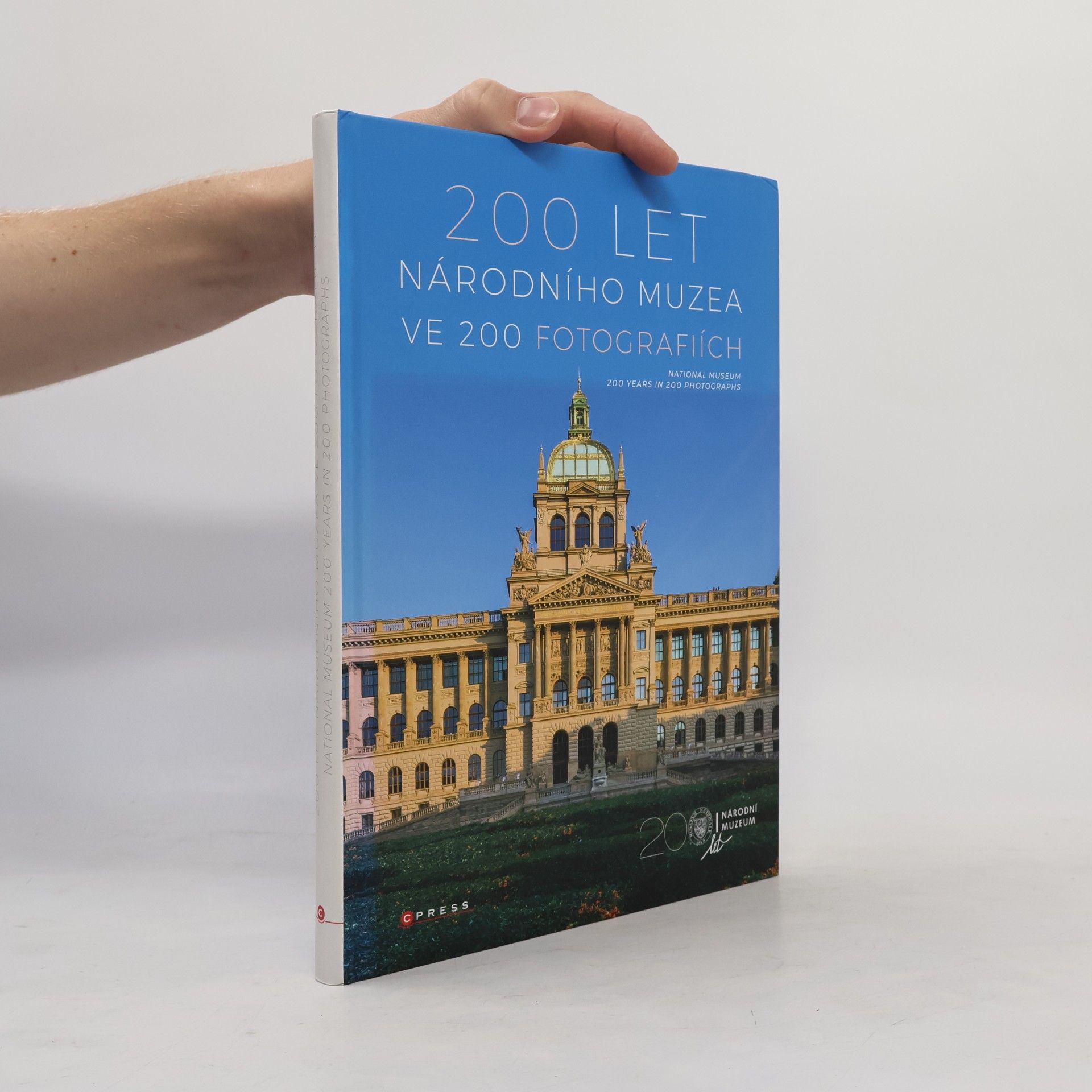 Auteurscollectief 200 let Národního muzea ve 200 fotografiích