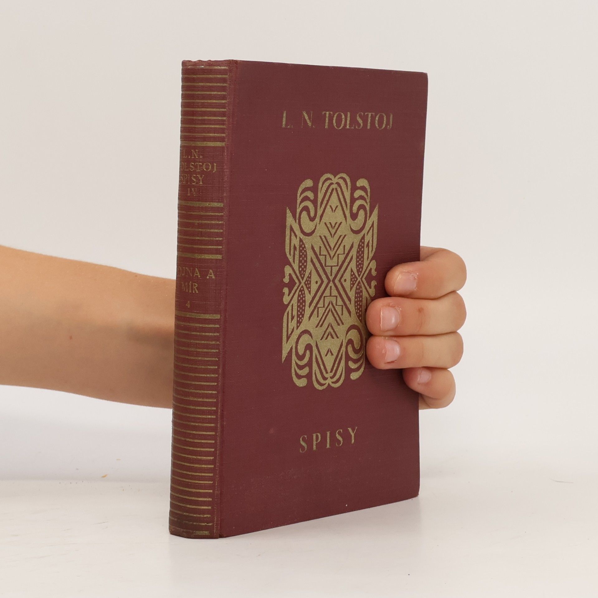 Lev Nikolajevič Tolstoj Vojna a mír, 4. díl