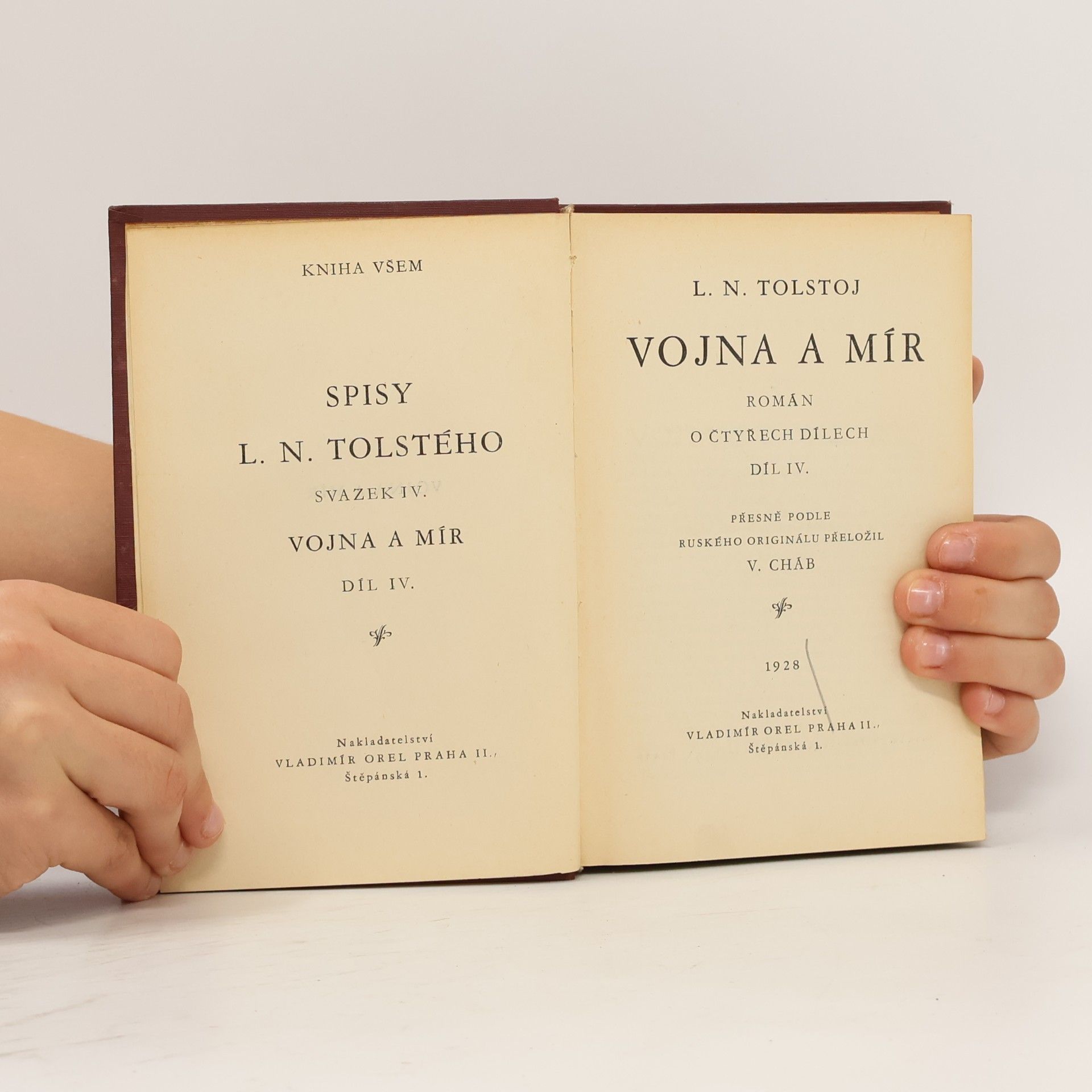 Lev Nikolajevič Tolstoj Vojna a mír, 4. díl