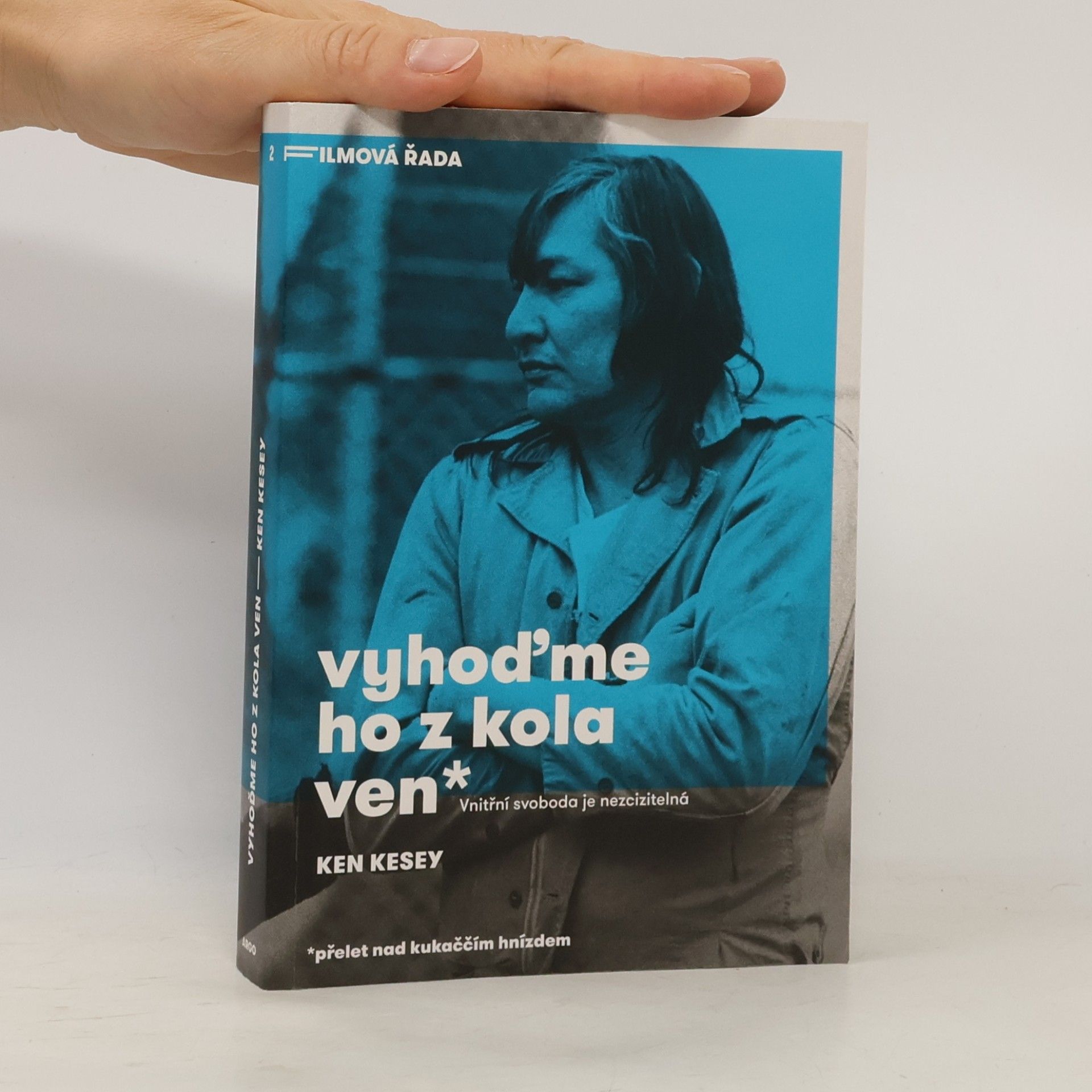 Ken Kesey Vyhoďme ho z kola ven