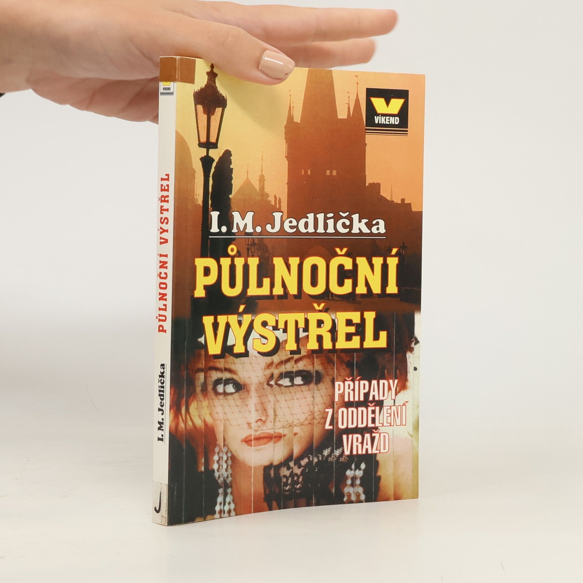 Ivan Milan Jedlička Půlnoční výstřel