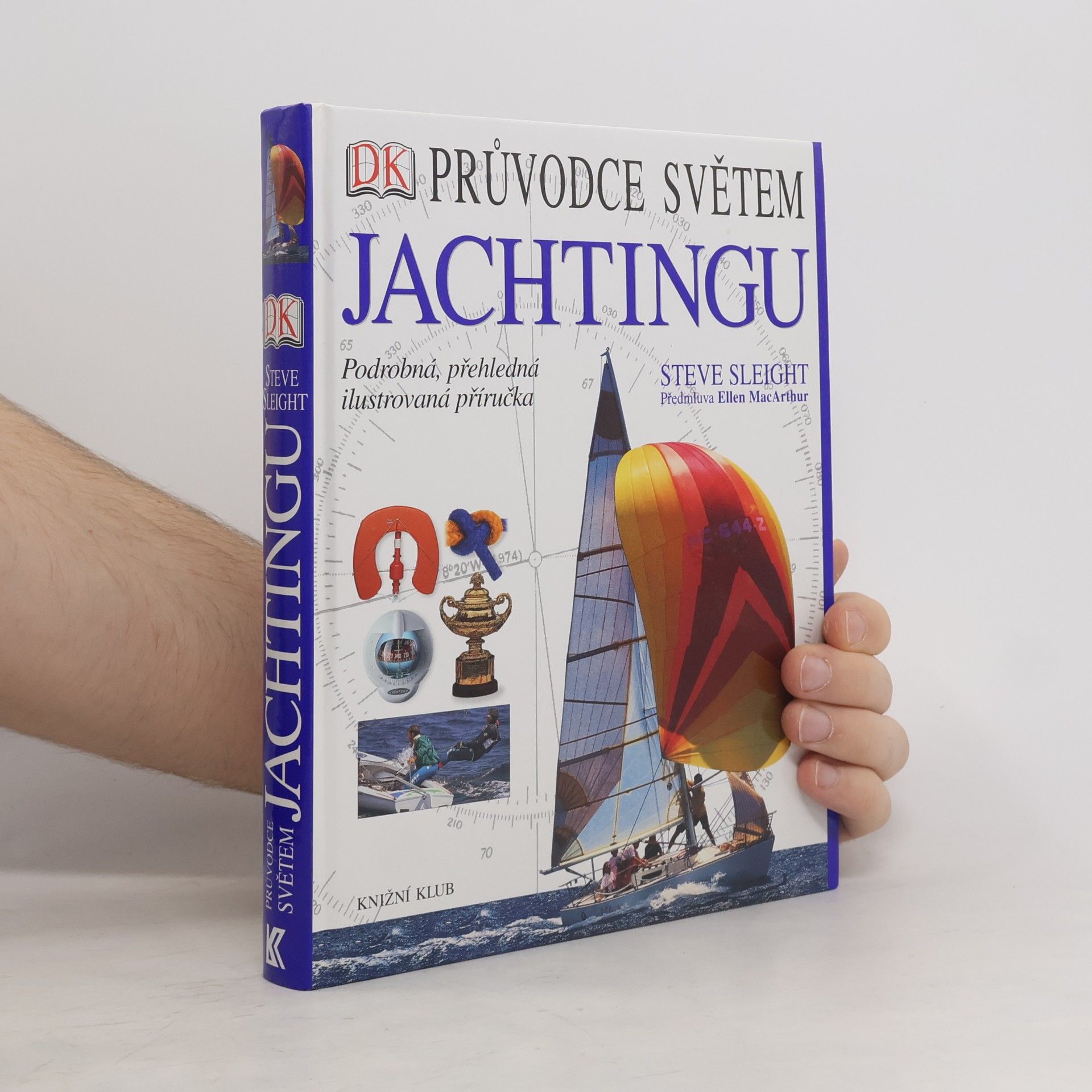 Steve Sleight Průvodce světem jachtingu