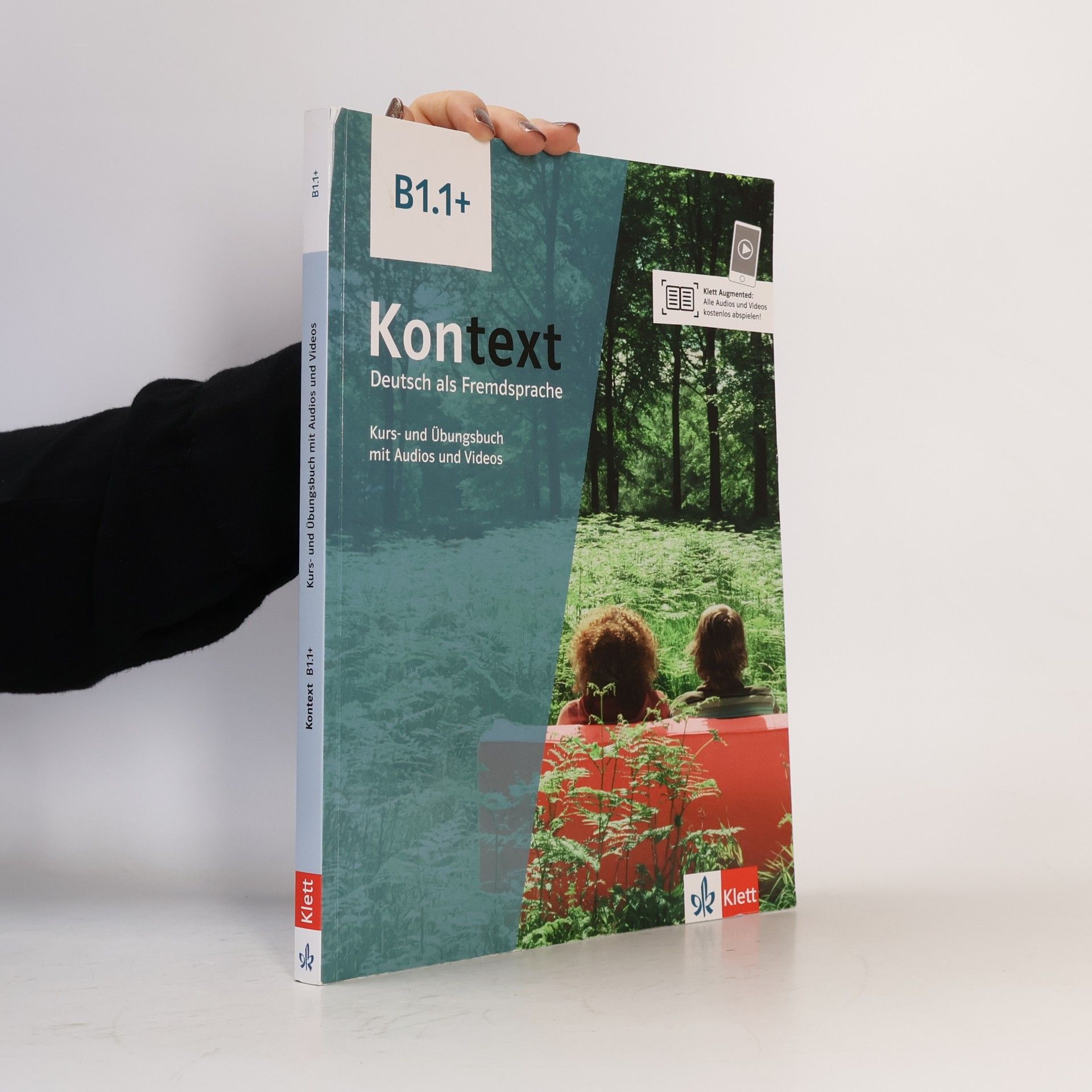 Ute Koithan Kontext B1.1+. Kurs- und Übungsbuch mit Audios und Videos