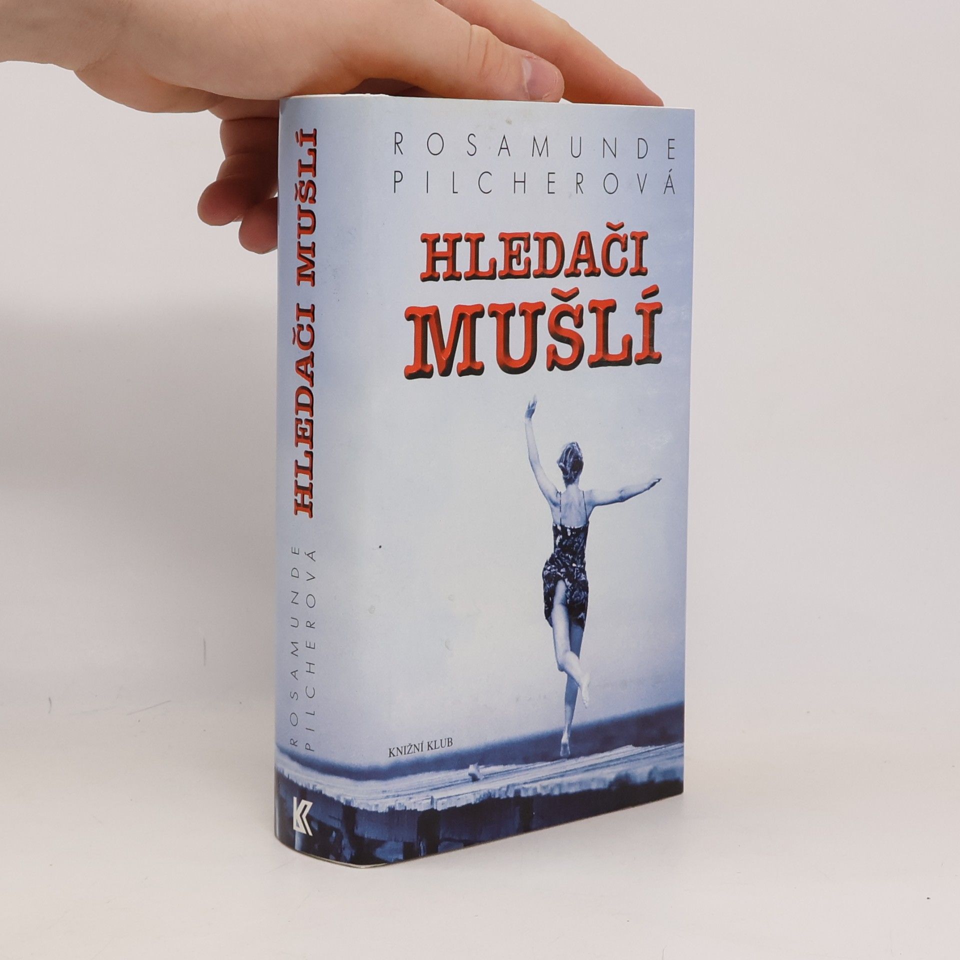 Rosamunde Pilcher Hledači mušlí