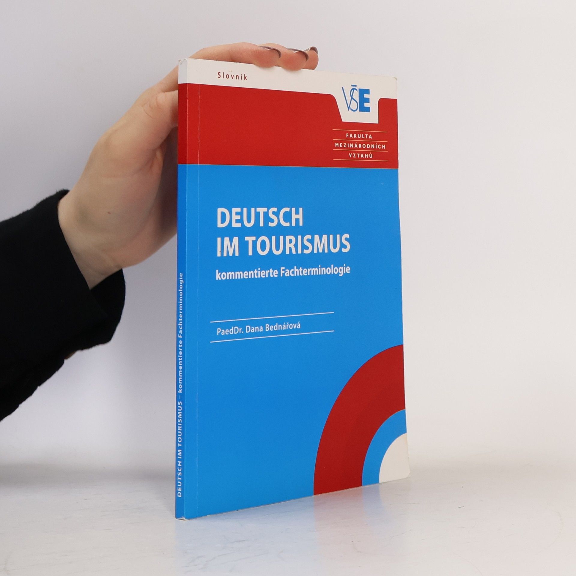 Dana Bednářová Deutsch im Tourismus : kommentierte Fachterminologie