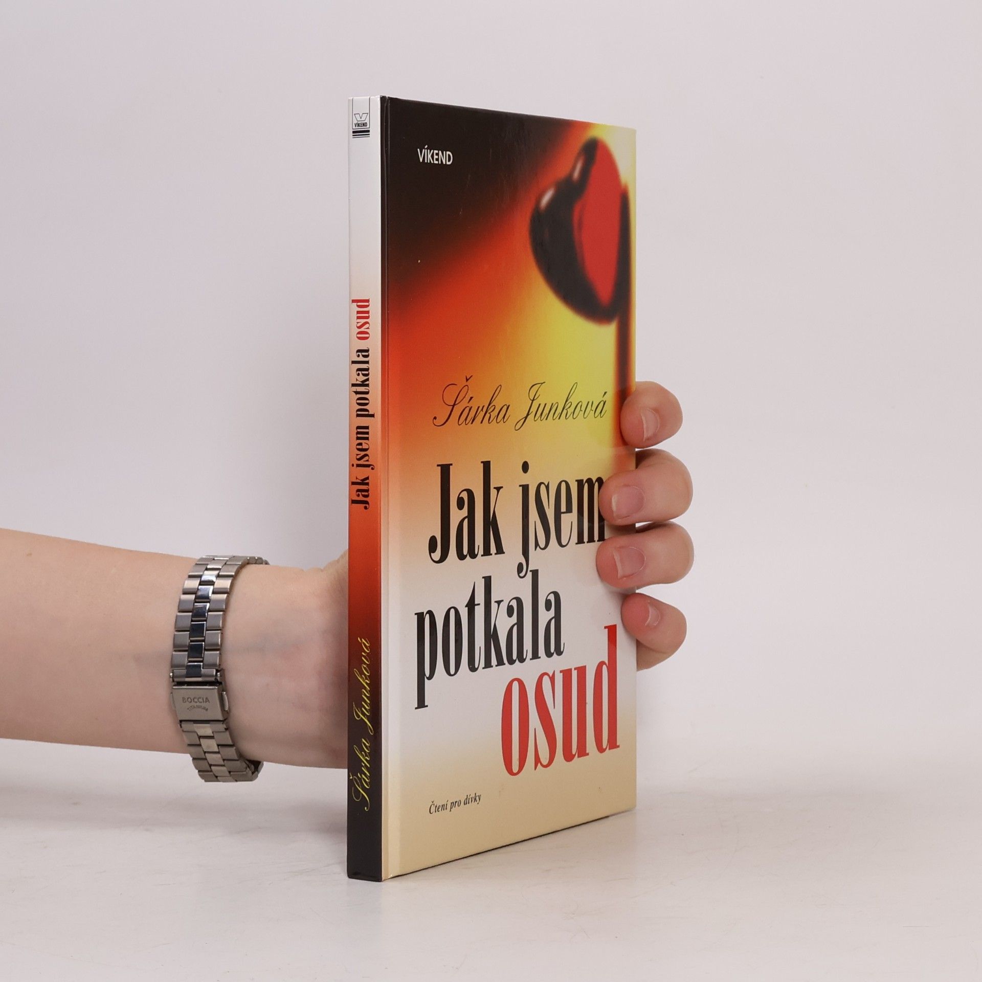 Jak jsem potkala osud