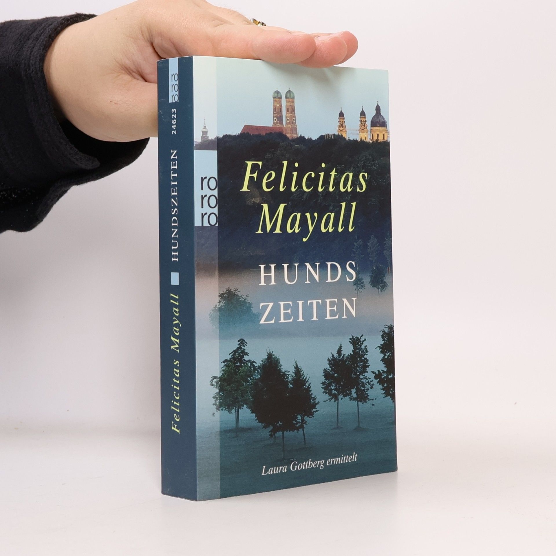 Felicitas Mayall Hundszeiten