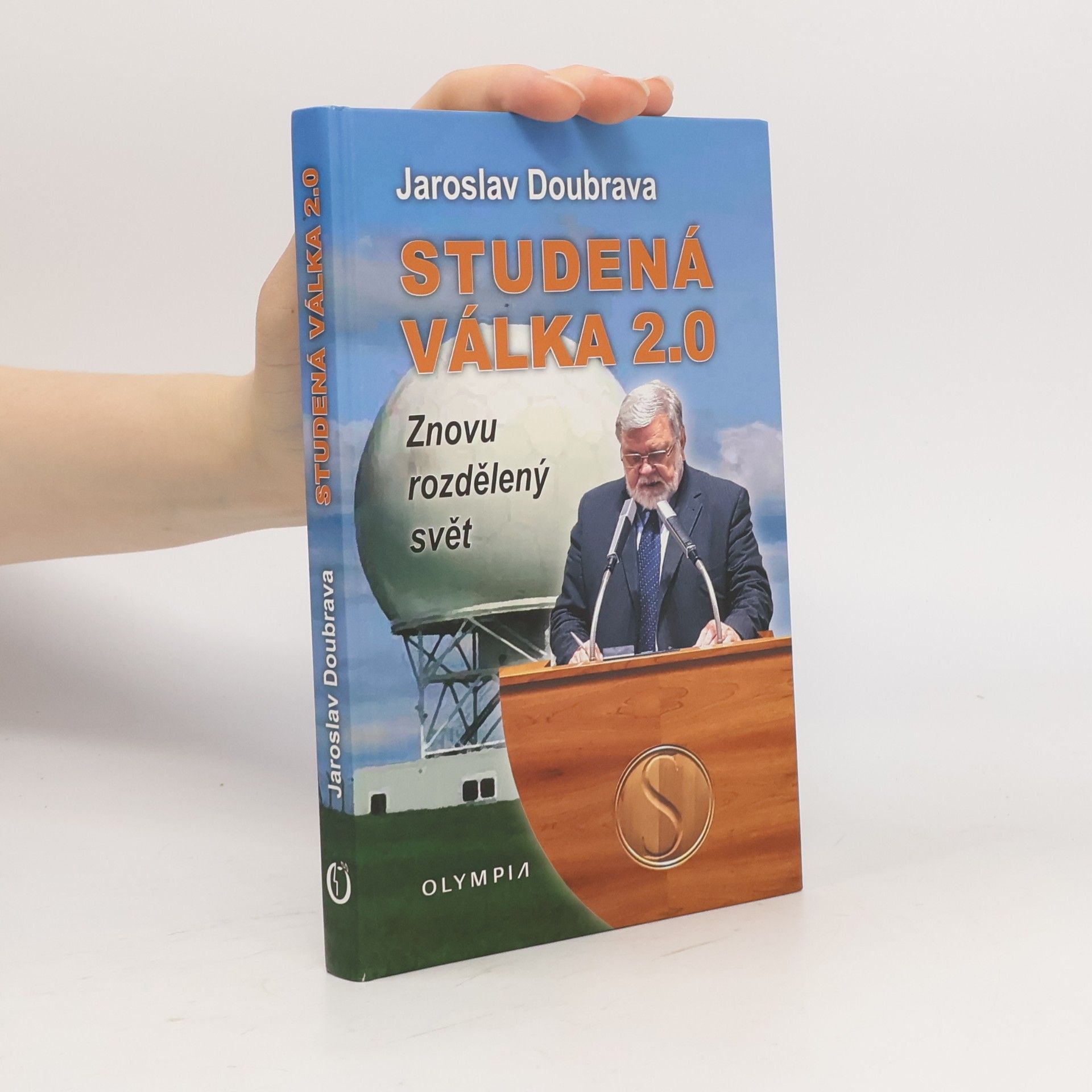 Jaroslav Doubrava Studená válka 2.0 - Znovu rozdělený svět
