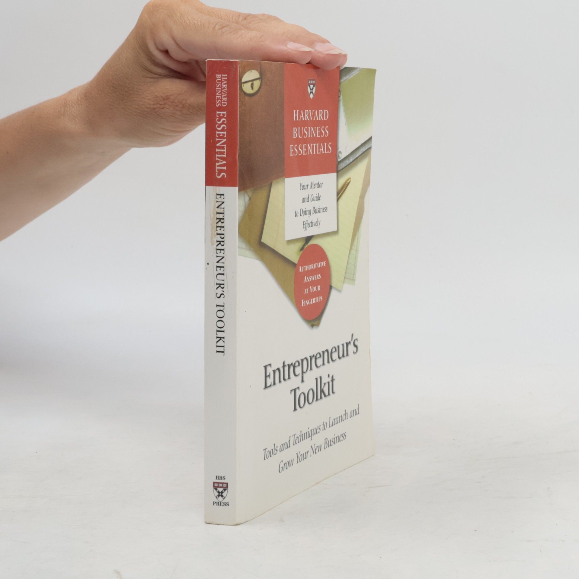Richard A. Luecke Harvard Business Essentials: Entrepreneur's Toolkit
