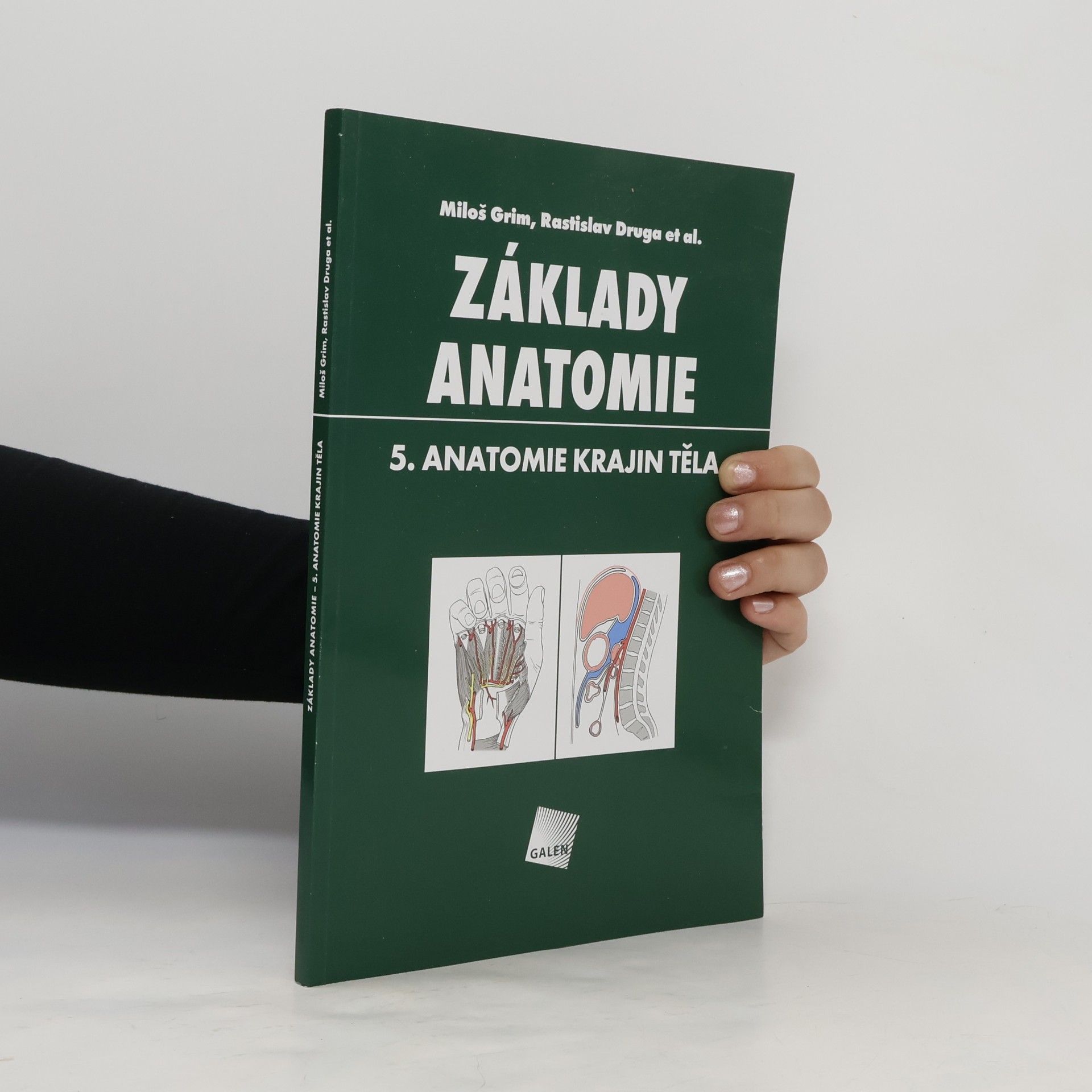 Miloš Grim Základy anatomie. 5., Anatomie krajin těla