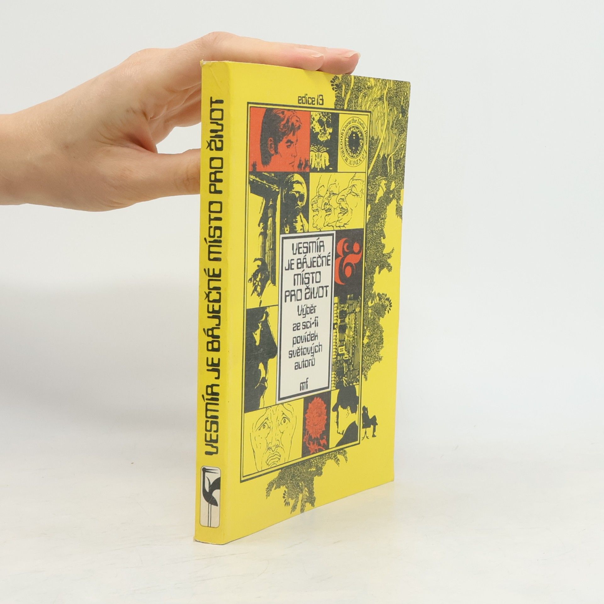 Collectif d'auteurs Vesmír je báječné místo pro život