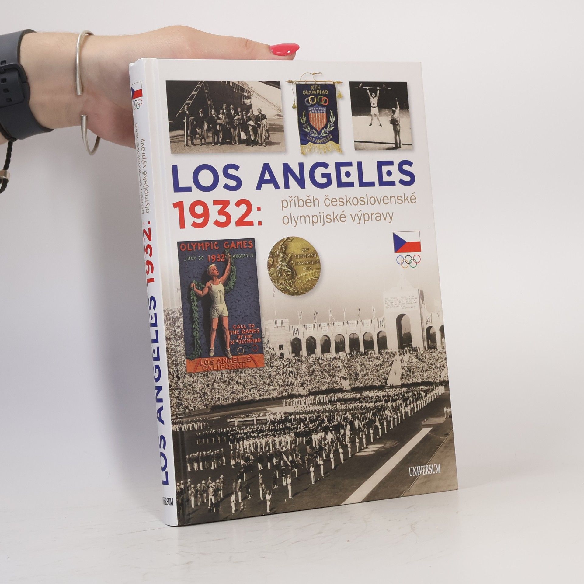 Zdeněk Škoda Los Angeles 1932. Příběh československé olympijské výpravy