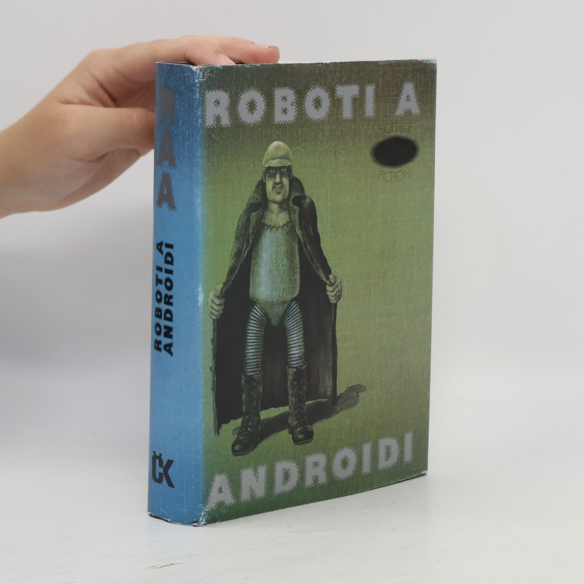 Ivo Železný Roboti a androidi