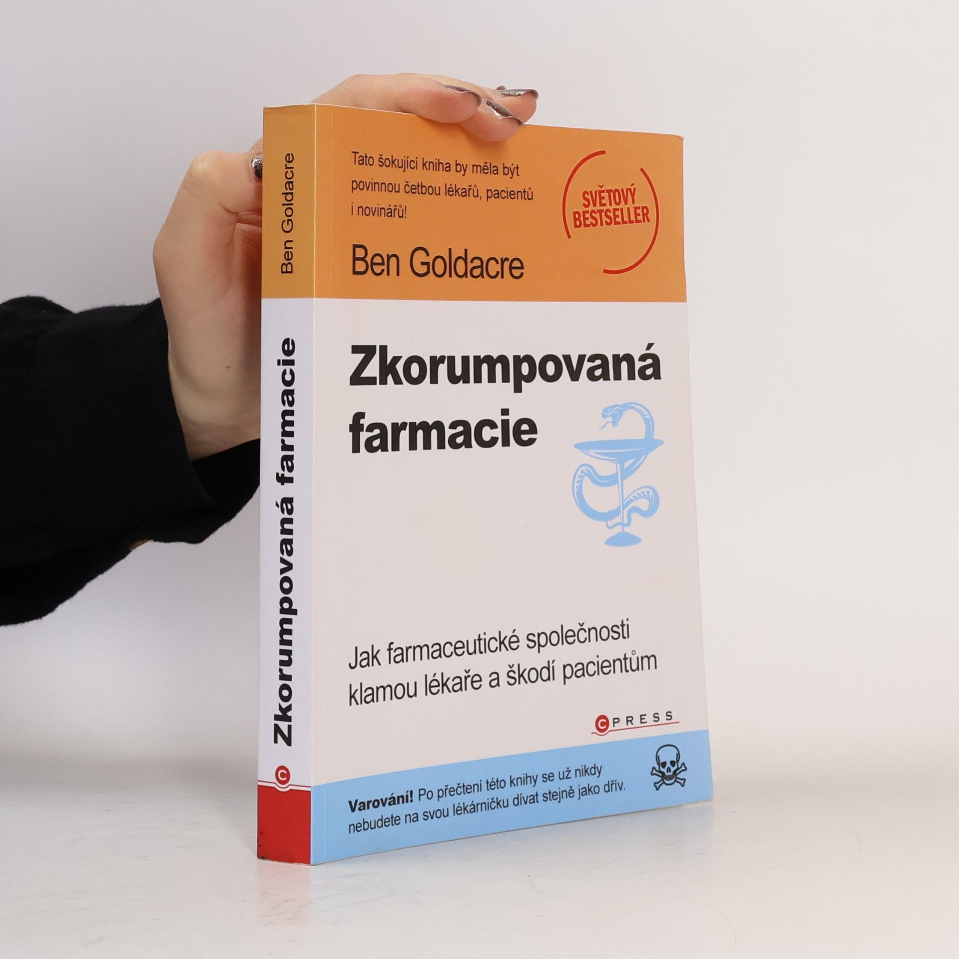 Ben Goldacre Zkorumpovaná farmacie