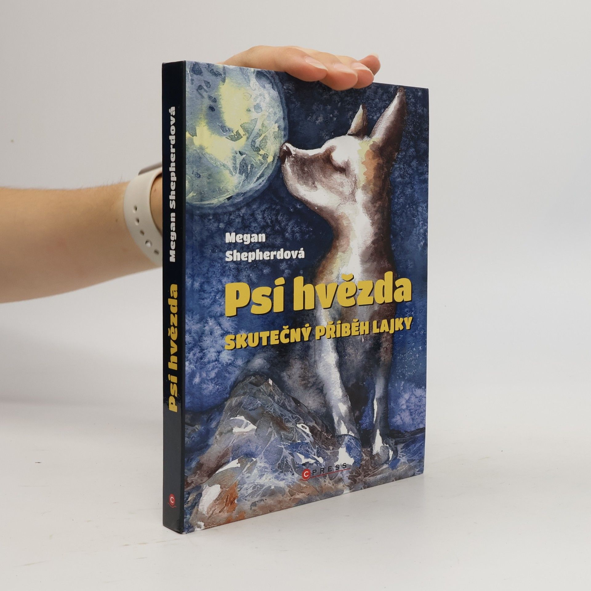 Eva Kadlecová Pourová Psí hvězda: skutečný příběh Lajky