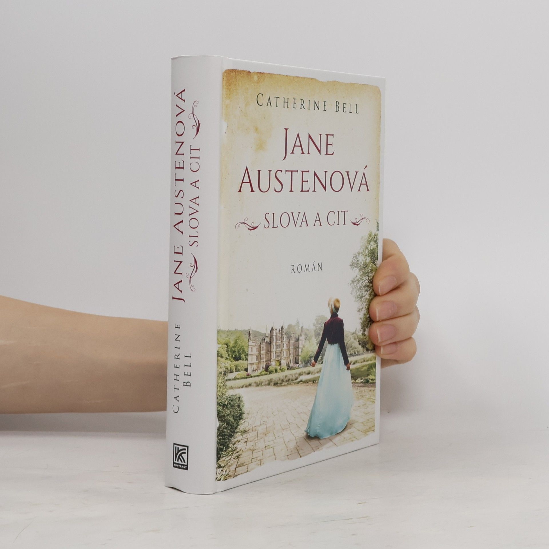 Catherine M. Bell Jane Austenová: slova a cit