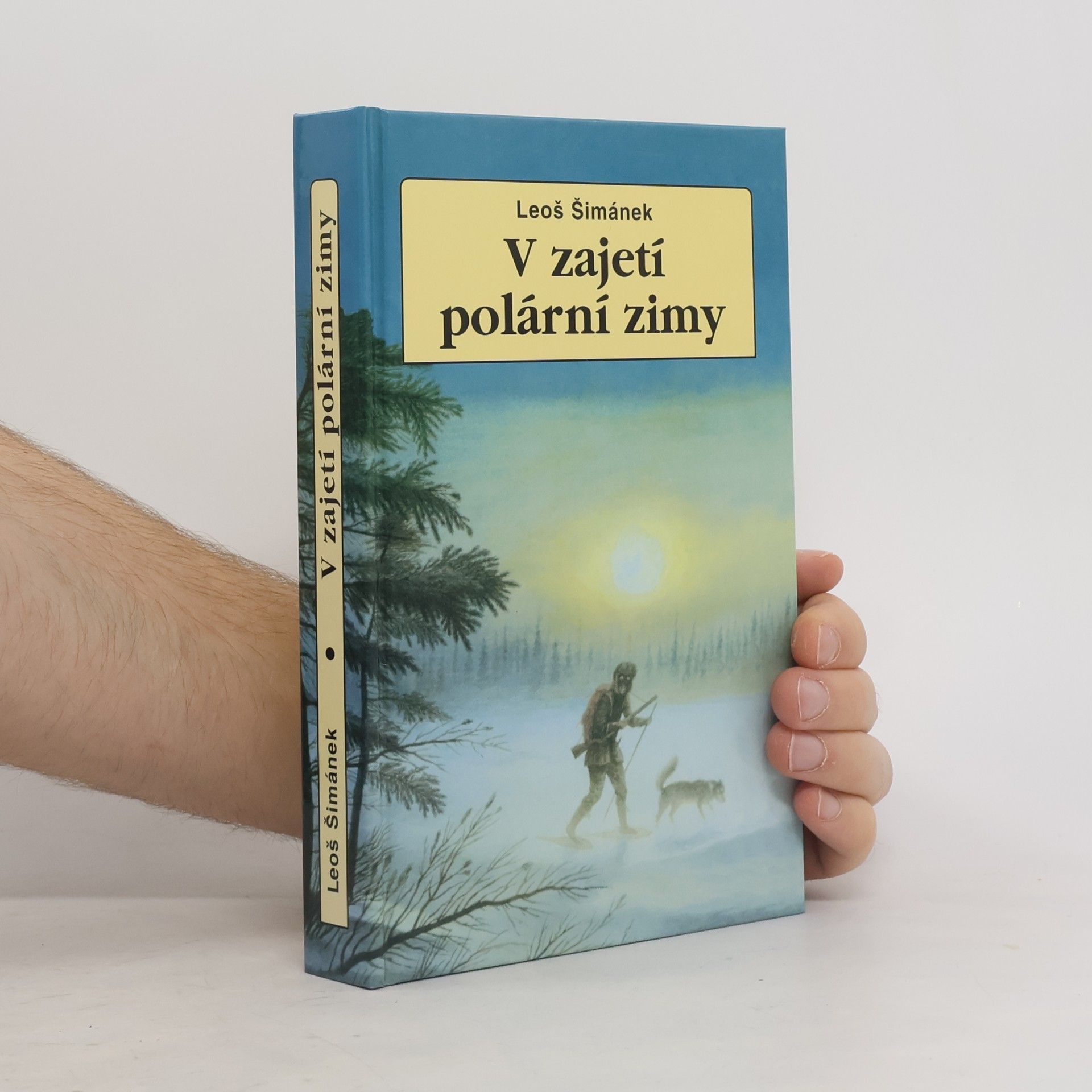 Leoš Šimánek V zajetí polární zimy