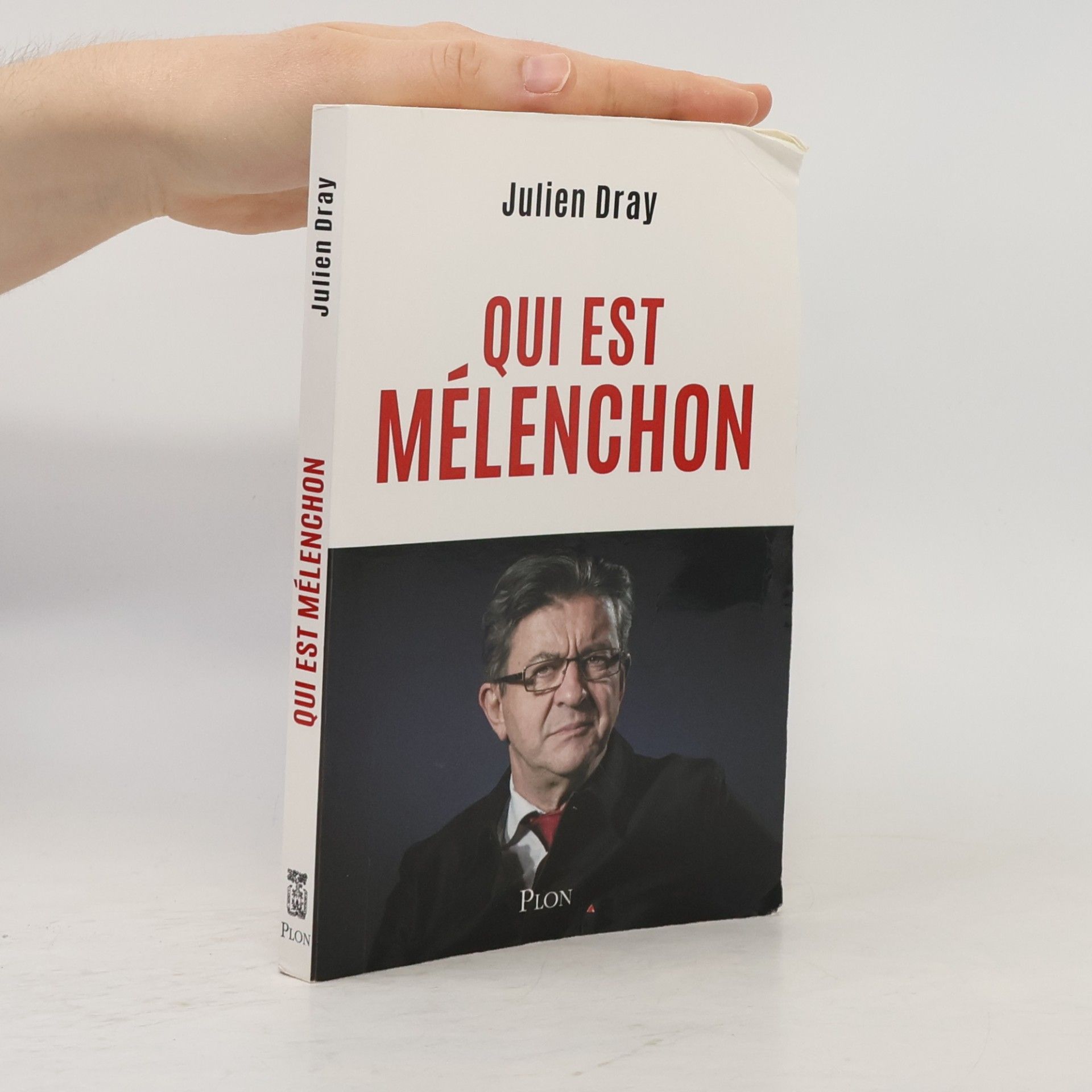 Julien Dray Qui est Mélenchon
