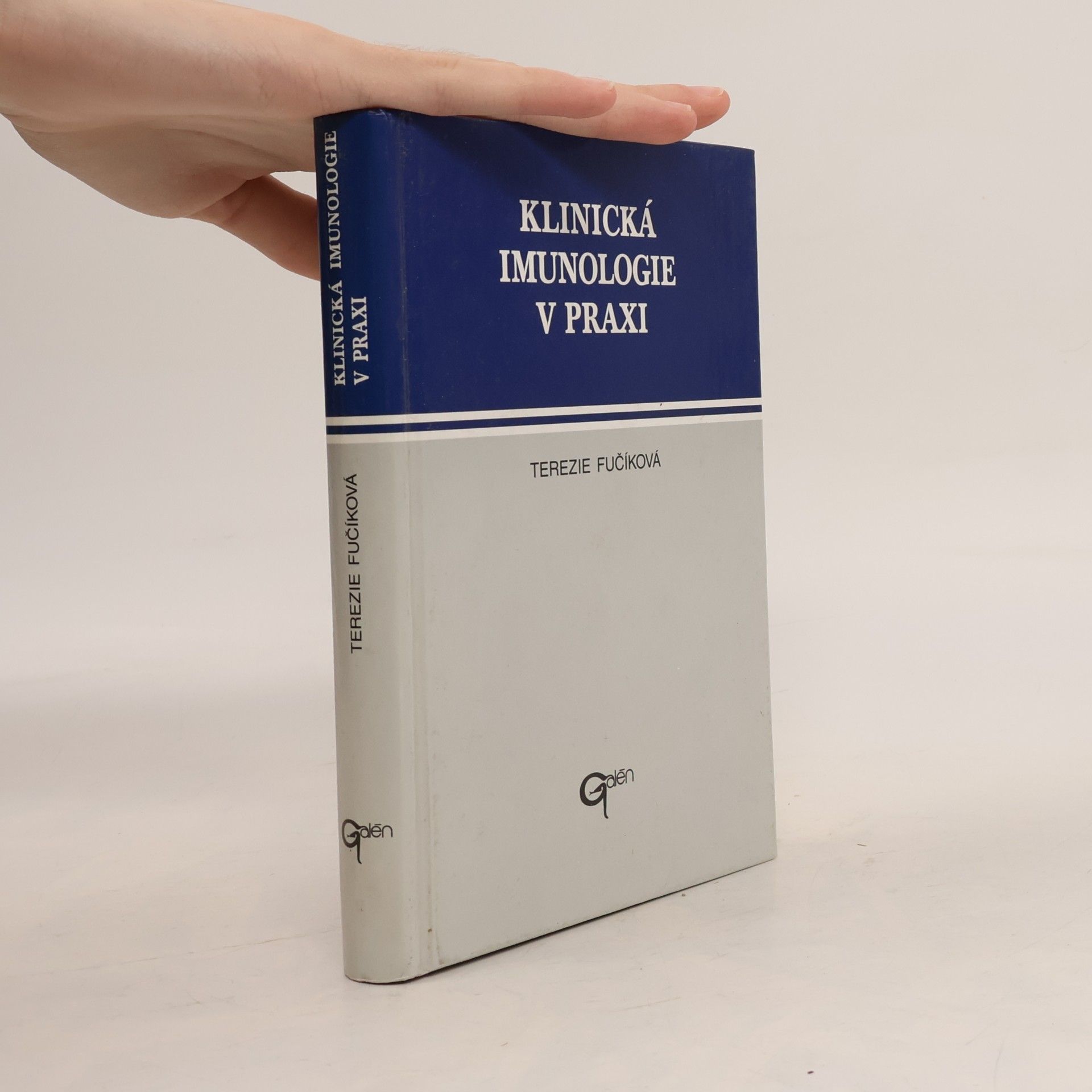 Terezie Fučíková Klinická imunologie v praxi