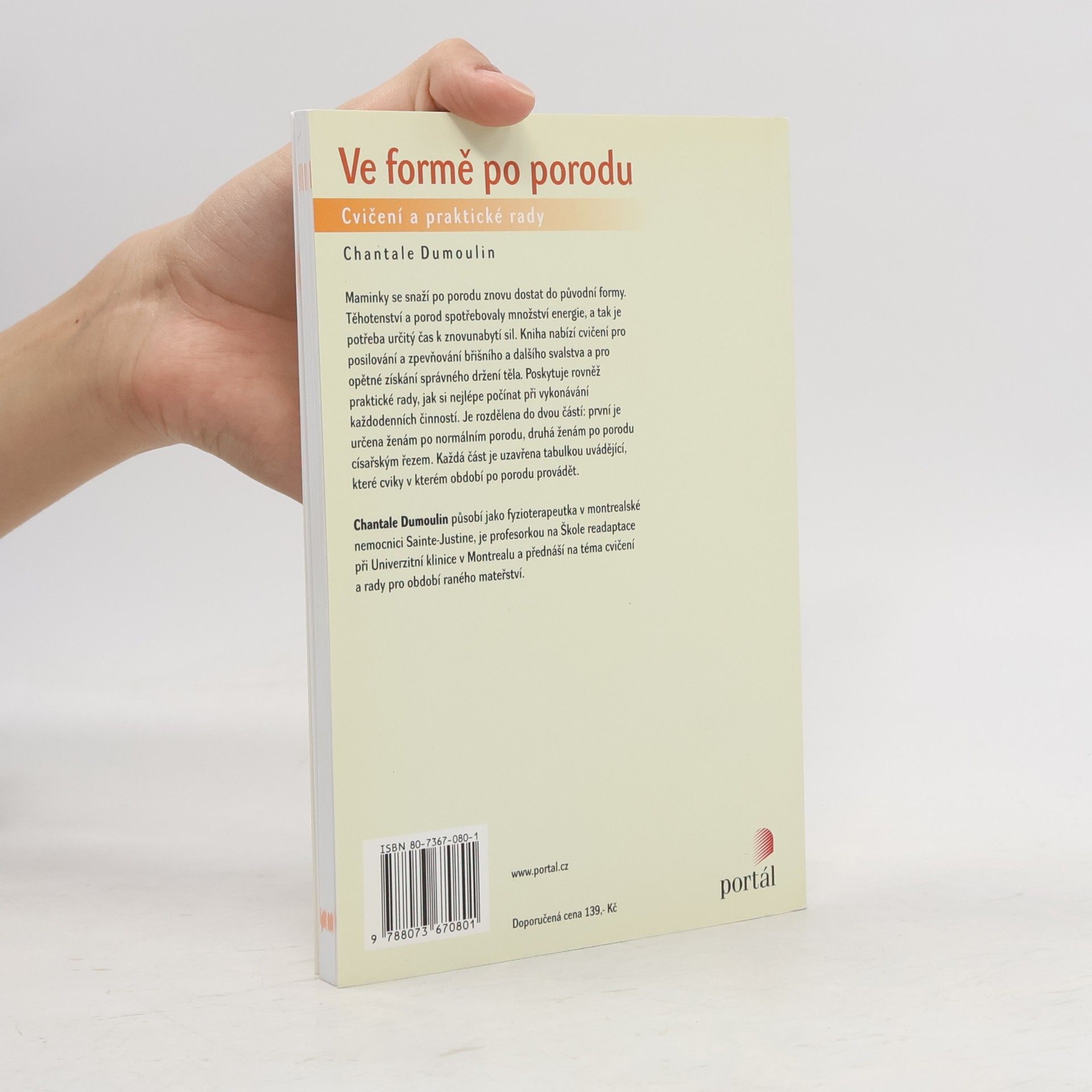 Chantale Dumoulin Ve formě po porodu : cvičení a praktické rady